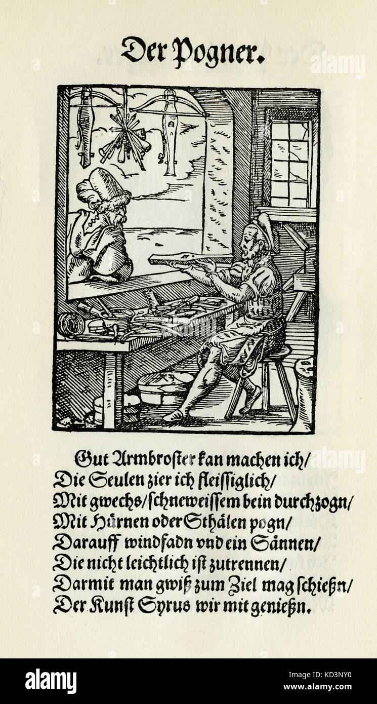 Bow maker / crossbow maker (der Bogner), dal Libro dei mestieri / Das Standedededebch (Panoplia omnium illiberalium mechanicarum...), Collezione di tagli di legno di Jost Amman (13 giugno 1539 – 17 marzo 1591), 1568 con rhyme di accompagnamento di Hans Sachs (5 novembre 1494 – 19 gennaio 1576) Foto Stock