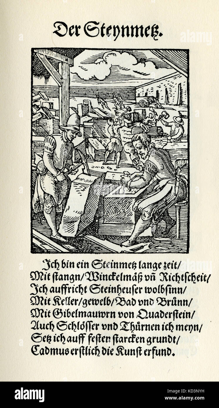 Stonemason (der Steinmetz / Steynmetz), dal Libro dei mestieri / Das Standededebch (Panoplia omnium illiberalium mechanicarum...), raccolta di tagli di legno di Jost Amman (13 giugno 1539 - 17 marzo 1591), 1568 con rima di accompagnamento di Hans Sachs (5 novembre 1494 - 19 gennaio 1576) Foto Stock