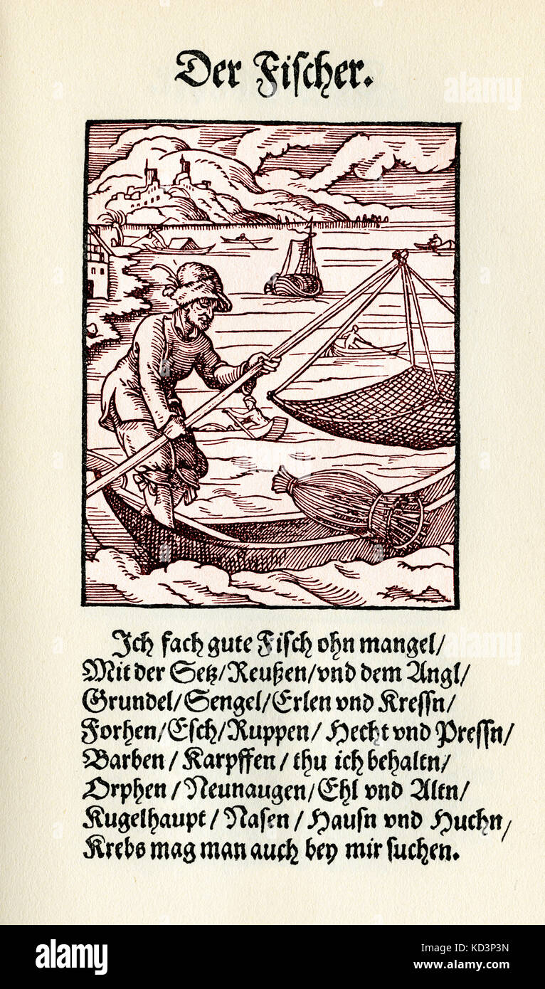 Fisherman (der Fischer), dal Libro dei mestieri / Das Standedededebch (Panoplia omnium illiberalium mechanicarum...), Collezione di tagli di legno di Jost Amman (13 giugno 1539 - 17 marzo 1591), 1568 con rima di accompagnamento di Hans Sachs (5 novembre 1494 - 19 gennaio 1576) Foto Stock