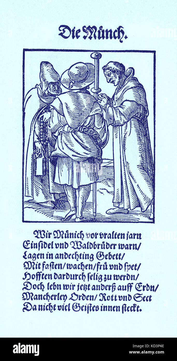 Il monaco (die Monch) del Libro dei mestieri / Das Standedededebch (Panoplia omnium illiberalium mechanicarum...), Collezione di tagli di legno di Jost Amman (13 giugno 1539 - 17 marzo 1591), 1568 con rima di accompagnamento di Hans Sachs (5 novembre 1494 - 19 gennaio 1576) Foto Stock