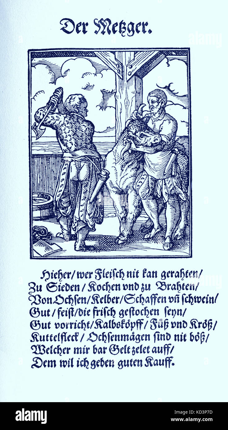 Macellaio (der Metzger), dal Libro dei mestieri / Das Standedededebch (Panoplia omnium illiberalium mechanicarum...), Collezione di tagli di legno di Jost Amman (13 giugno 1539 - 17 marzo 1591), 1568 con rima di accompagnamento di Hans Sachs (5 novembre 1494 - 19 gennaio 1576) Foto Stock