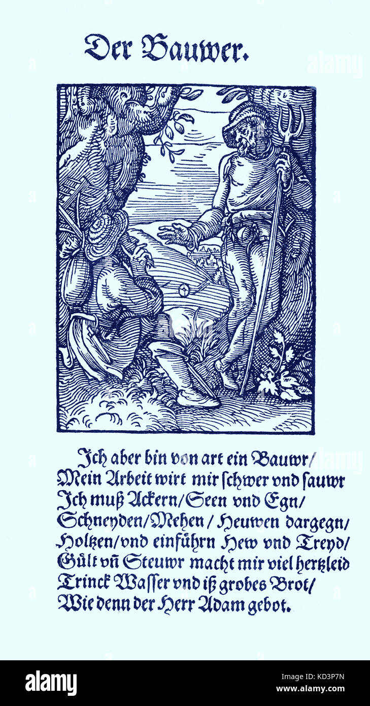 Farmer (der Bauer), dal Libro dei mestieri / Das Standedededebch (Panoplia omnium illiberalium mechanicarum...), Collezione di tagli di legno di Jost Amman (13 giugno 1539 - 17 marzo 1591), 1568 con rima di accompagnamento di Hans Sachs (5 novembre 1494 - 19 gennaio 1576) Foto Stock