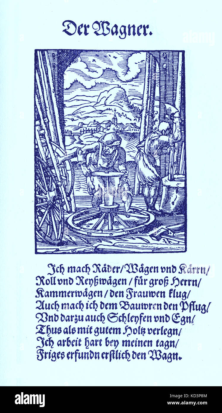Wagon maker (der Wagner) dal Libro dei mestieri / Das Standededededebch (Panoplia omnium illiberalium mechanicarum...), Collezione di tagli di legno di Jost Amman (13 giugno 1539 - 17 marzo 1591), 1568 con rima di accompagnamento di Hans Sachs (5 novembre 1494 - 19 gennaio 1576) Foto Stock