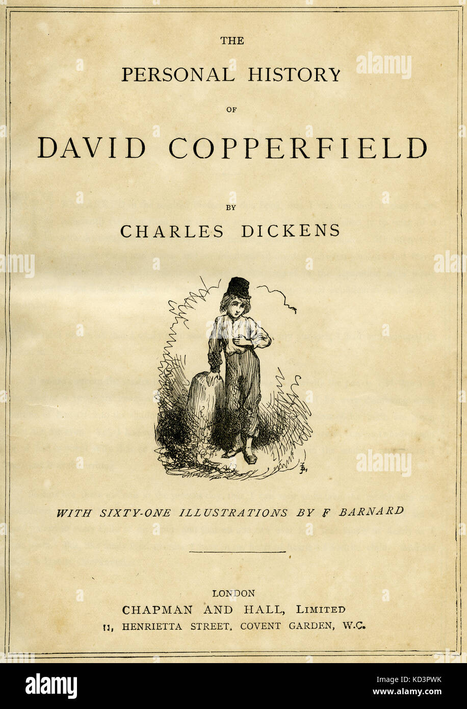 La Storia personale di David Copperfield di Charles Dickens pagina del titolo - romanziere inglese, 7 febbraio 1812 - 9 giugno 1870. Illustrazione di Frederick (Fred) Barnard . Londra . Chapman e Hall. Foto Stock