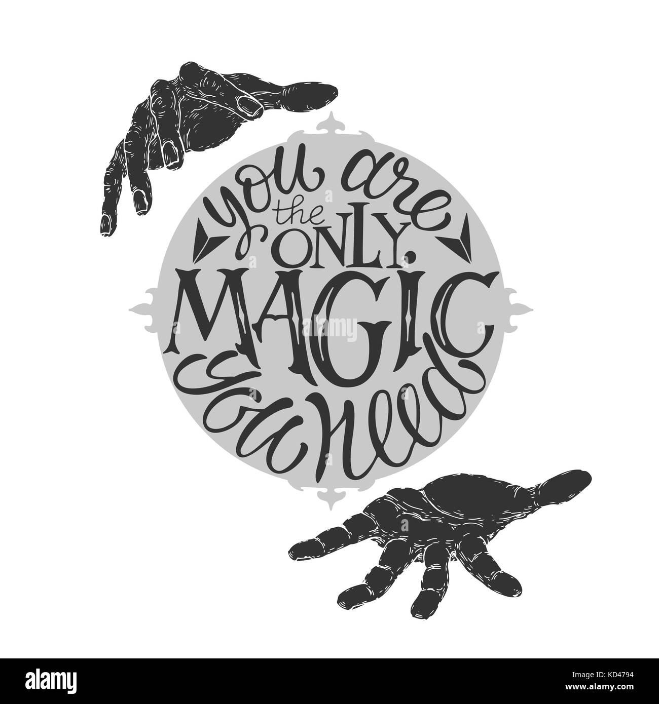 Spazzola ispirazione lettering preventivo con mago le mani dicendo che sono solo la magia di cui avete bisogno. Illustrazione Vettoriale
