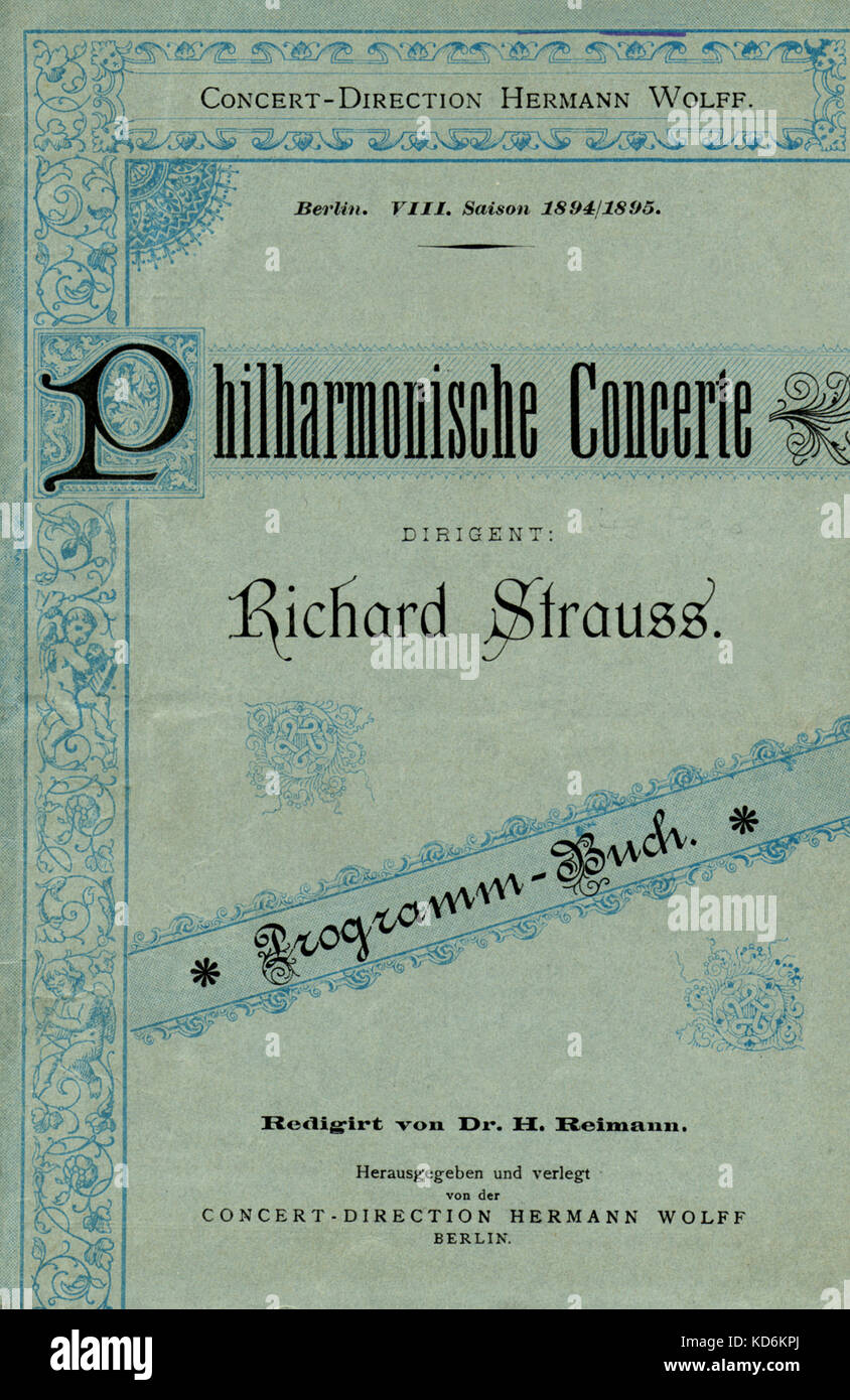 Richard Strauss Berlino programma Hofkapellmeister coperchio. Philharmonische Concerte, stagione 1894/1895 con la Filarmonica di Berlino. Prove generali di data in calligrafia ' C. Bauer, 14 ottobre 1894 '. Compositore tedesco & conduttore, 1864-1949. Foto Stock