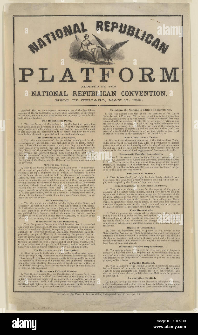 Nazionale piattaforma repubblicana. Adozione da parte della National Convention repubblicana, tenutosi a Chicago, 17 maggio 1860 Foto Stock
