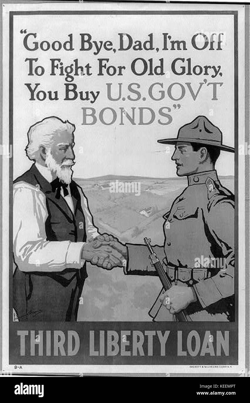 Good bye, papà, vado a lottare per la vecchia gloria, si acquista U.S. Gov't obbligazioni LCCN2002711986 Foto Stock