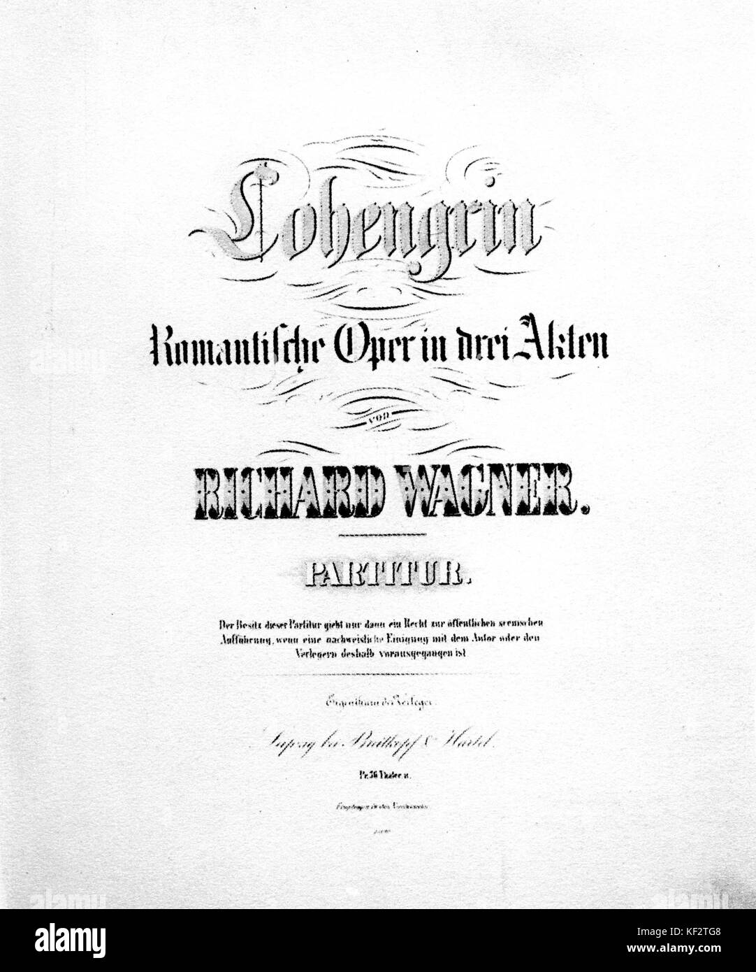 ' Lohengrin", opera di Richard Wagner, titlepage recita: Lohengrin romantische Oper in Drei Akten'. Compositore tedesco & autore, 22 maggio 1813 - 13 febbraio 1883. Foto Stock
