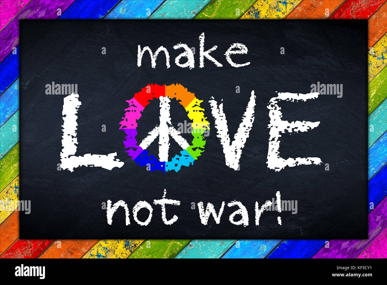 Colorate Lavagna Arcobaleno con fare l amore e non la guerra messaggio Foto Stock