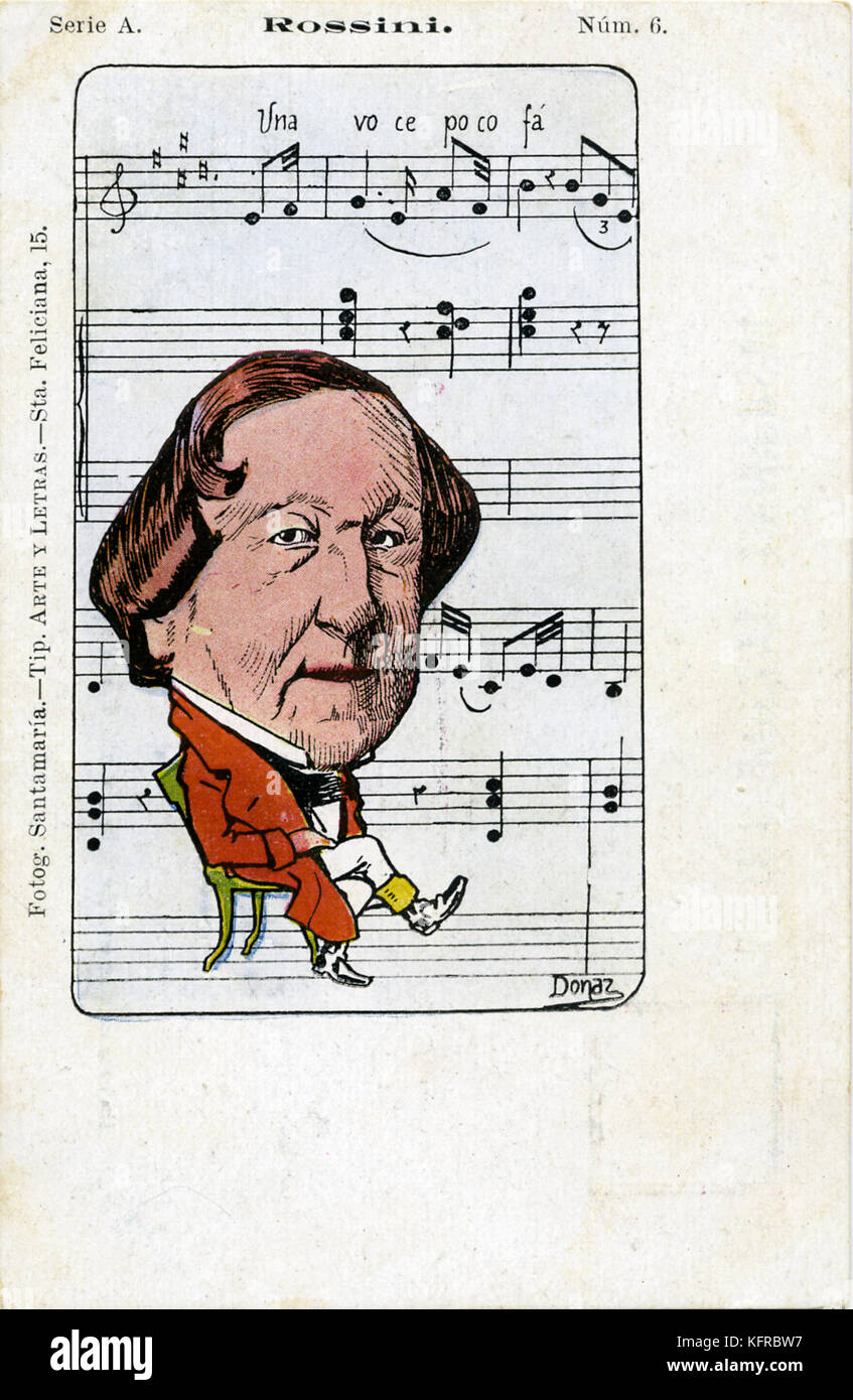 Gioacchino Rossini - caricatura e il punteggio. Compositore italiano: 29 Febbraio 1792 - 13 novembre 1868. Punteggio ottenuto è " Una voce poco fa' da 'Il Barbiere di Siviglia". Foto Stock