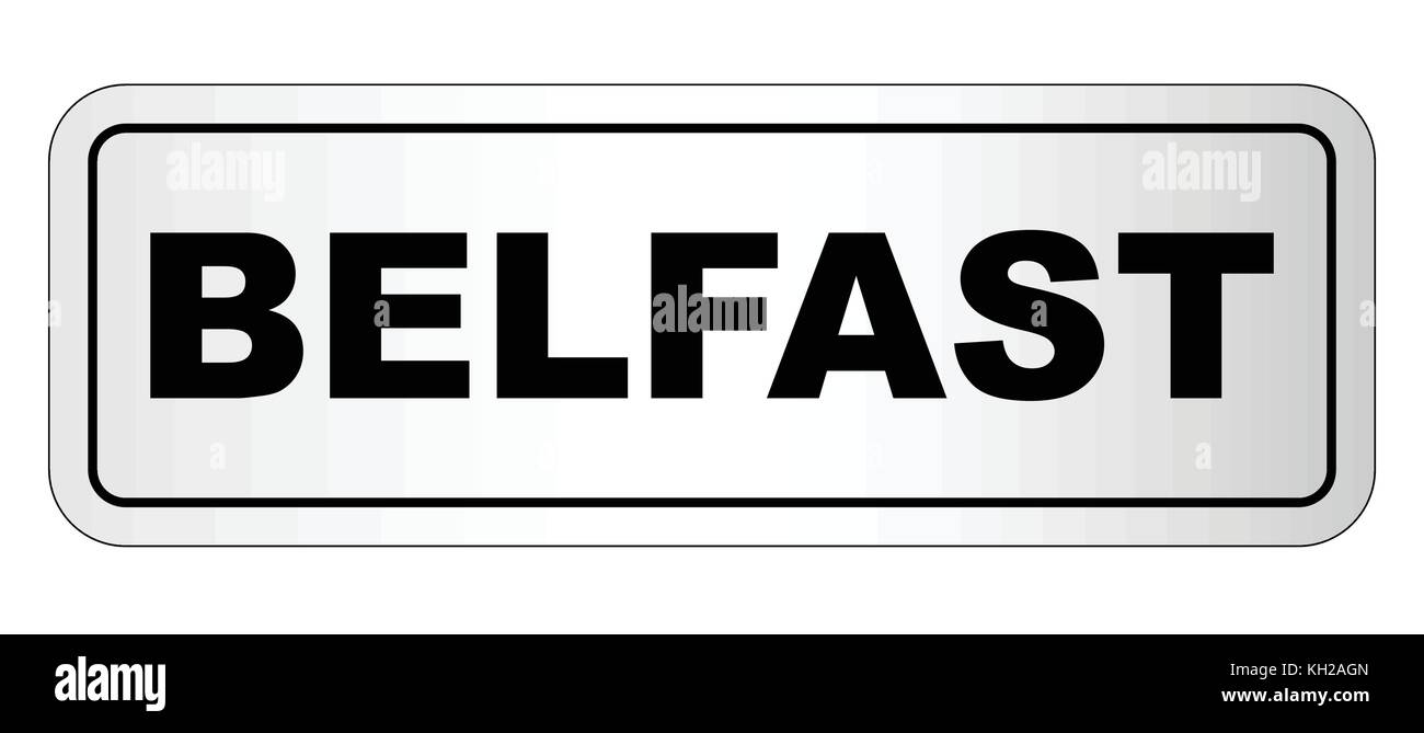 La città di Belfast targhetta di fabbrica su sfondo bianco Illustrazione Vettoriale