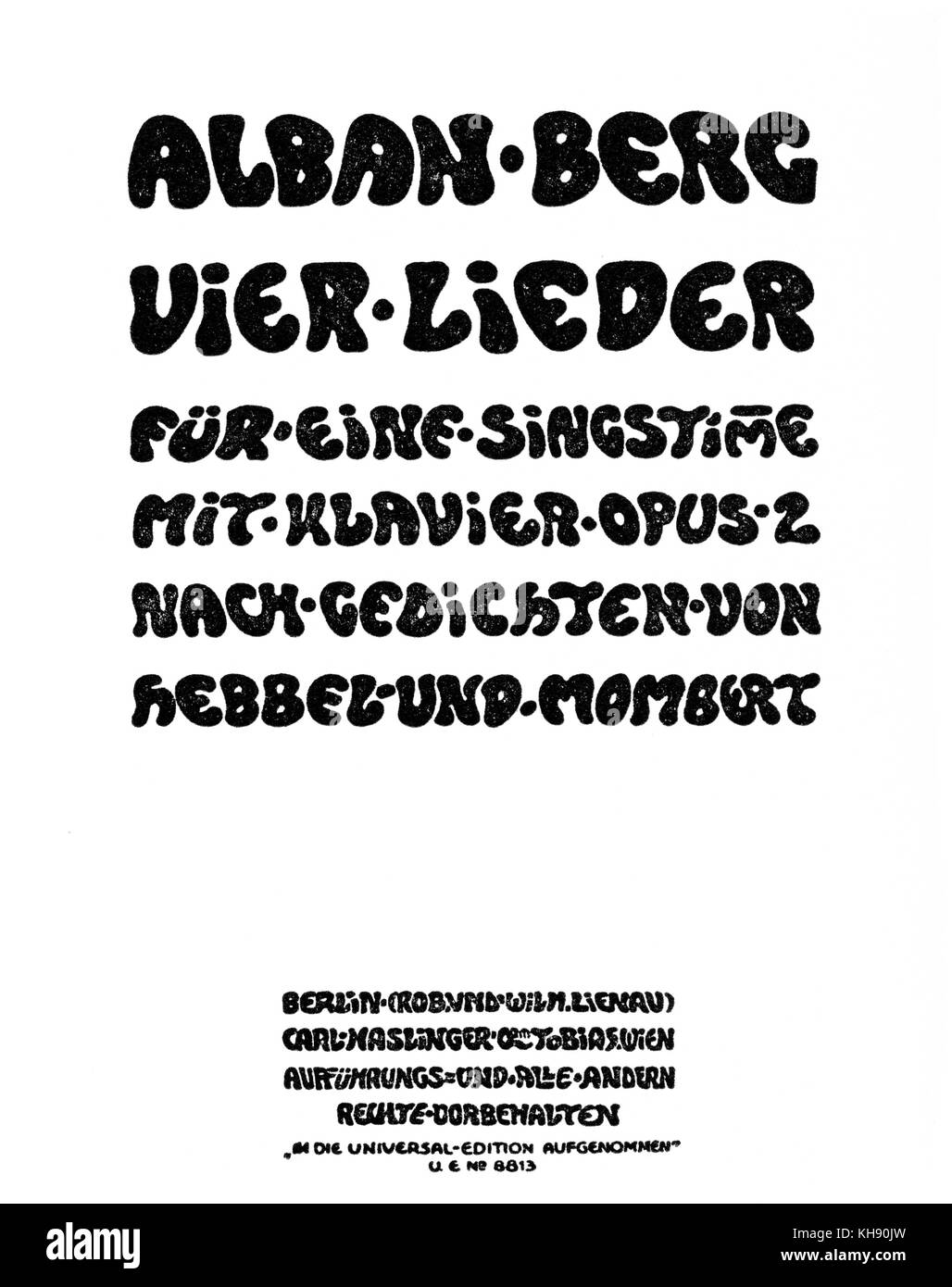 Alban Berg 's 'Vier Lieder', 1909 - Punteggio coperchio. AB: Il compositore austriaco, 9 febbraio 1885 - 24 dicembre 1935. Foto Stock