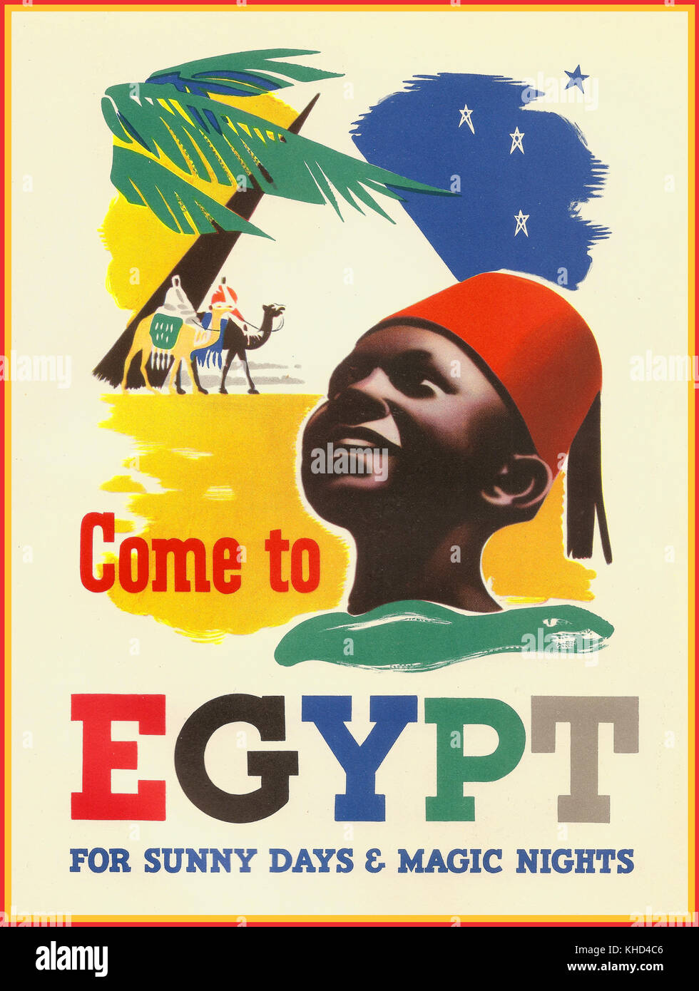 Vintage anni cinquanta Egitto poster di viaggio "Venire in Egitto per le giornate soleggiate e notti magiche' Foto Stock