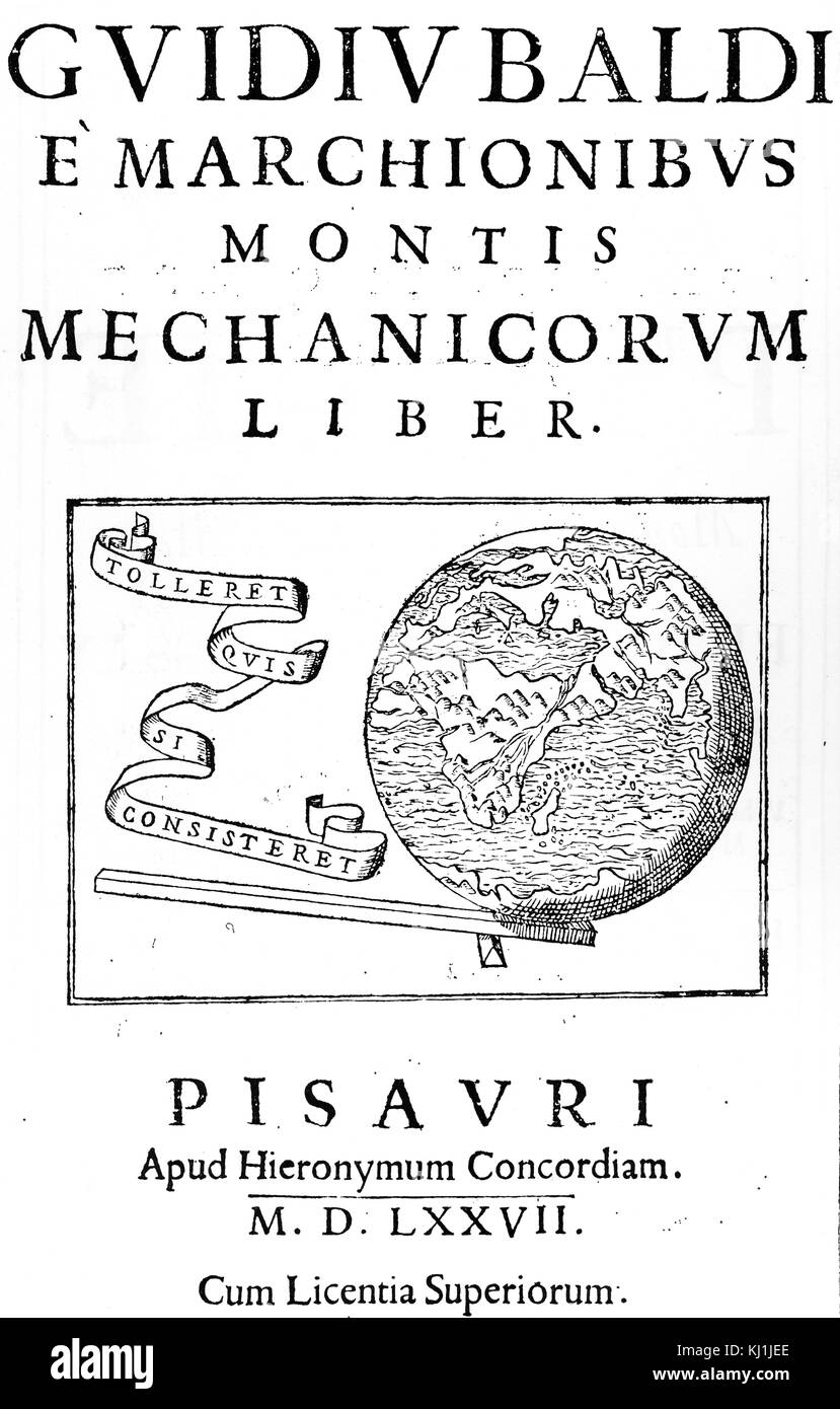 Copertina del libro Mechanicorum Liber di Guidobaldo del Monte (1545-1607) un matematico italiano, filosofo e astronomo. Datata XVI Secolo Foto Stock