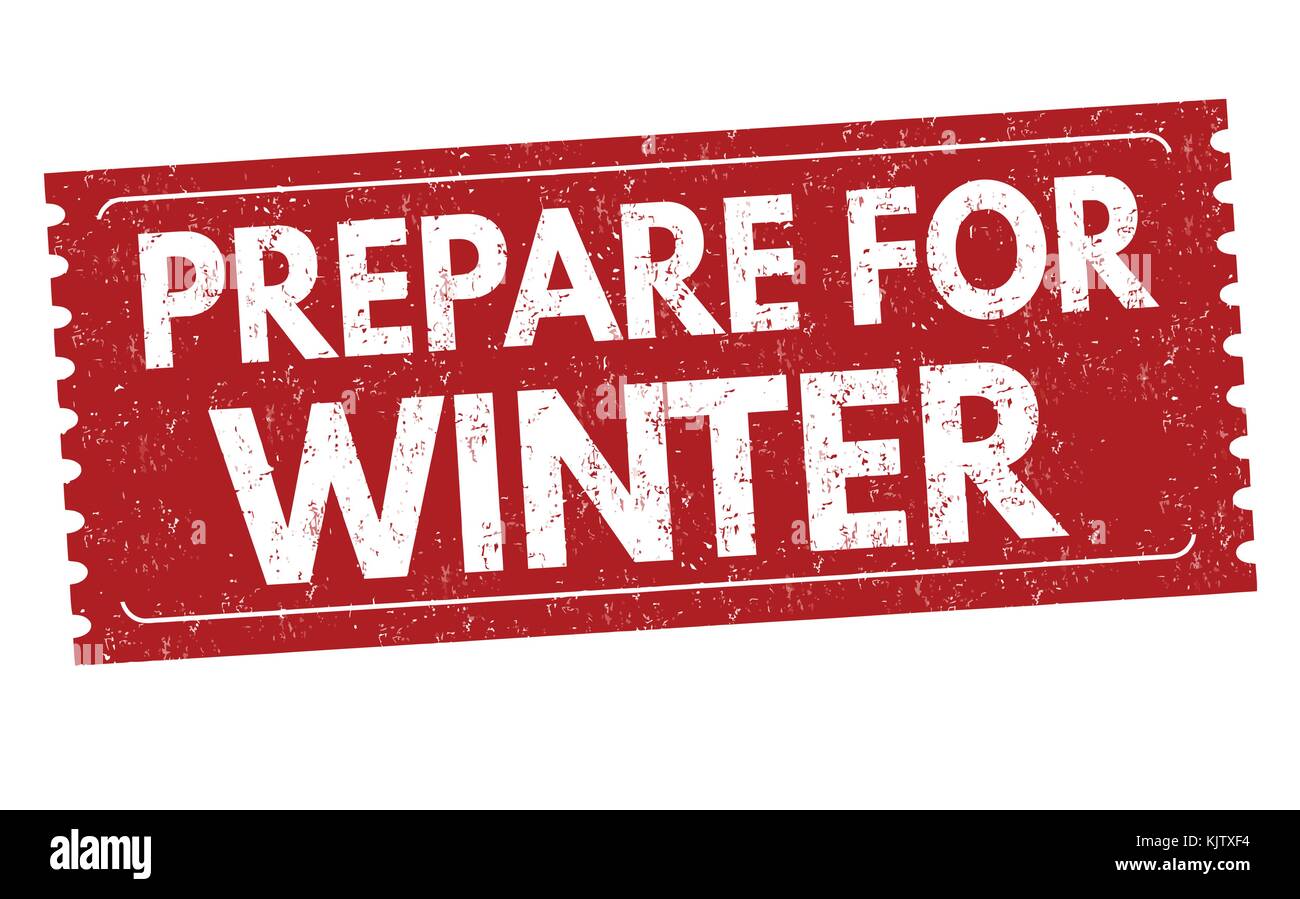 Preparazione per l'inverno grunge timbro di gomma su sfondo bianco, illustrazione vettoriale Illustrazione Vettoriale