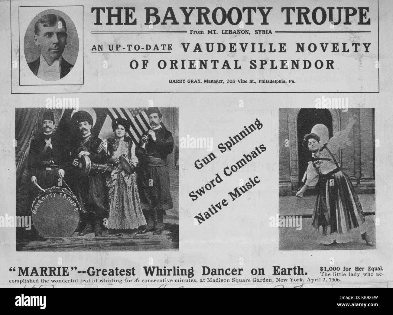 Pubblicità per la troupe Bayrooty dal monte Libano, Siria, nella parte superiore di una foto della troupe manager, Barry Gray, e due foto in fondo, uno della troupe che mostra tre uomini e una donna, e l'altra della donna da lei stessa vorticoso l'annuncio vanta 'pistola la filatura, spada combatte, Musica Native", New York, 1906. Dalla Biblioteca Pubblica di New York. Foto Stock