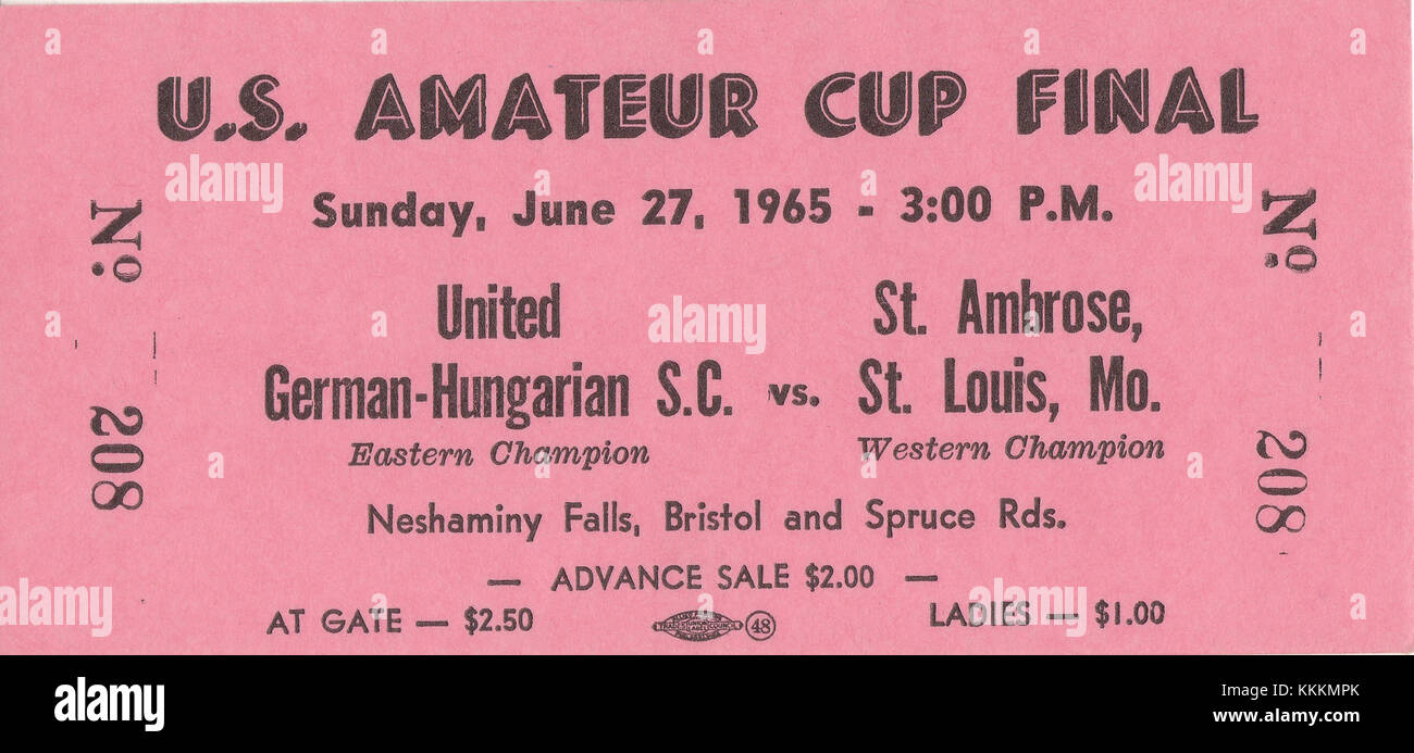 Biglietto d'ingresso - US Amateur Cup, 27 1965 giugno (Philadelphia United German-Hungarian S.C. vs St Ambrose S.C di St Louis) Foto Stock