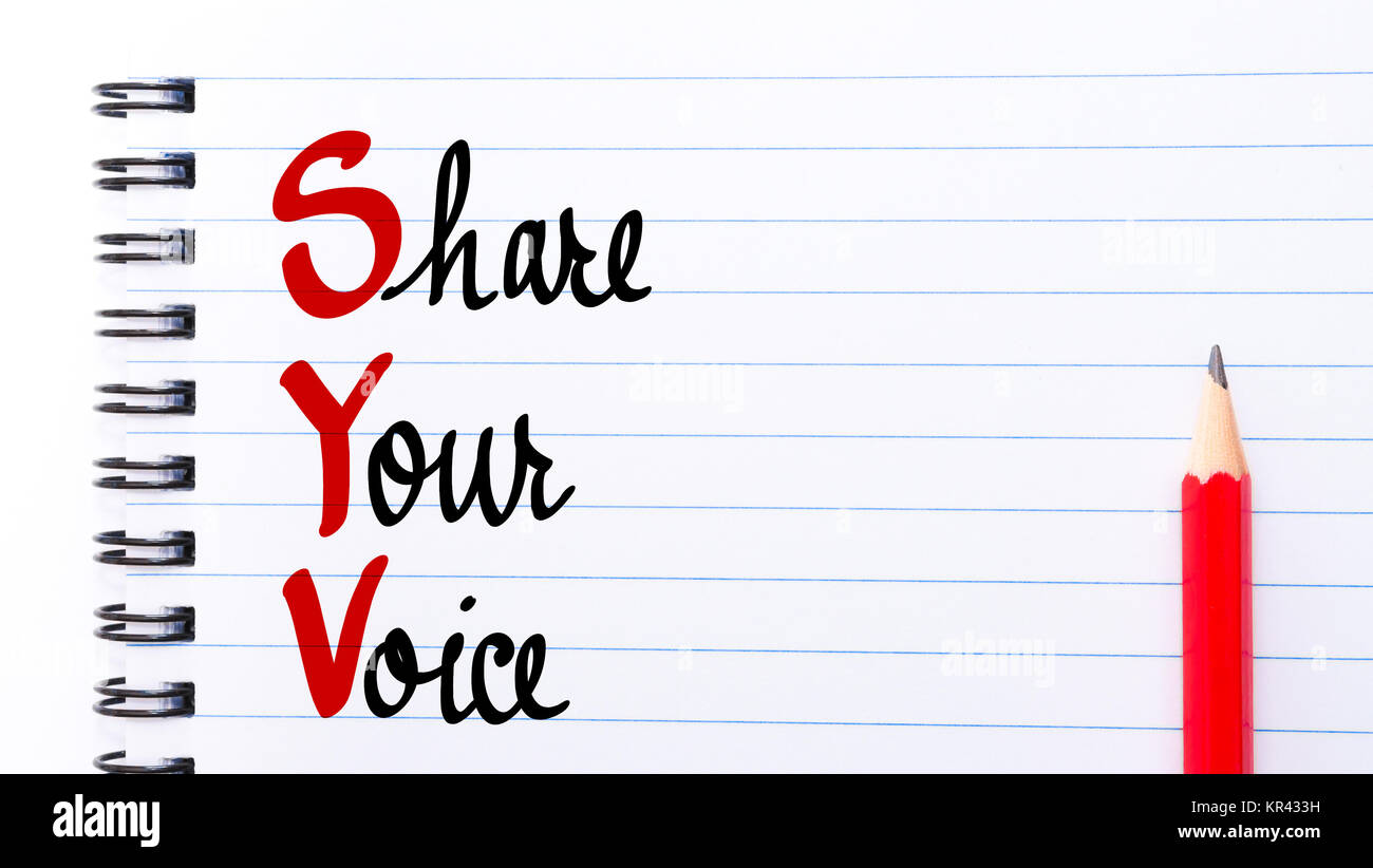 SYV Condividi la tua voce scritto sulla pagina del notebook Foto Stock