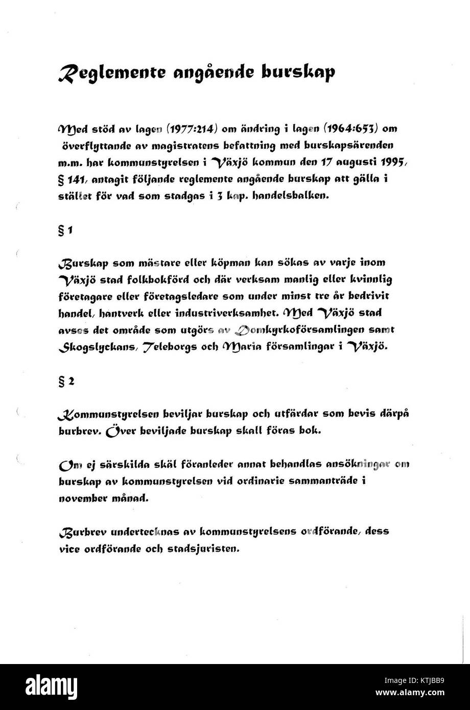 Burskapsreglemente Vaxjo si riferisce ai regolamenti finanziari di Vaxjo, una città della Svezia. Questi regolamenti guidano le funzioni finanziarie e amministrative all'interno della città, garantendo responsabilità fiscale e governance. Foto Stock