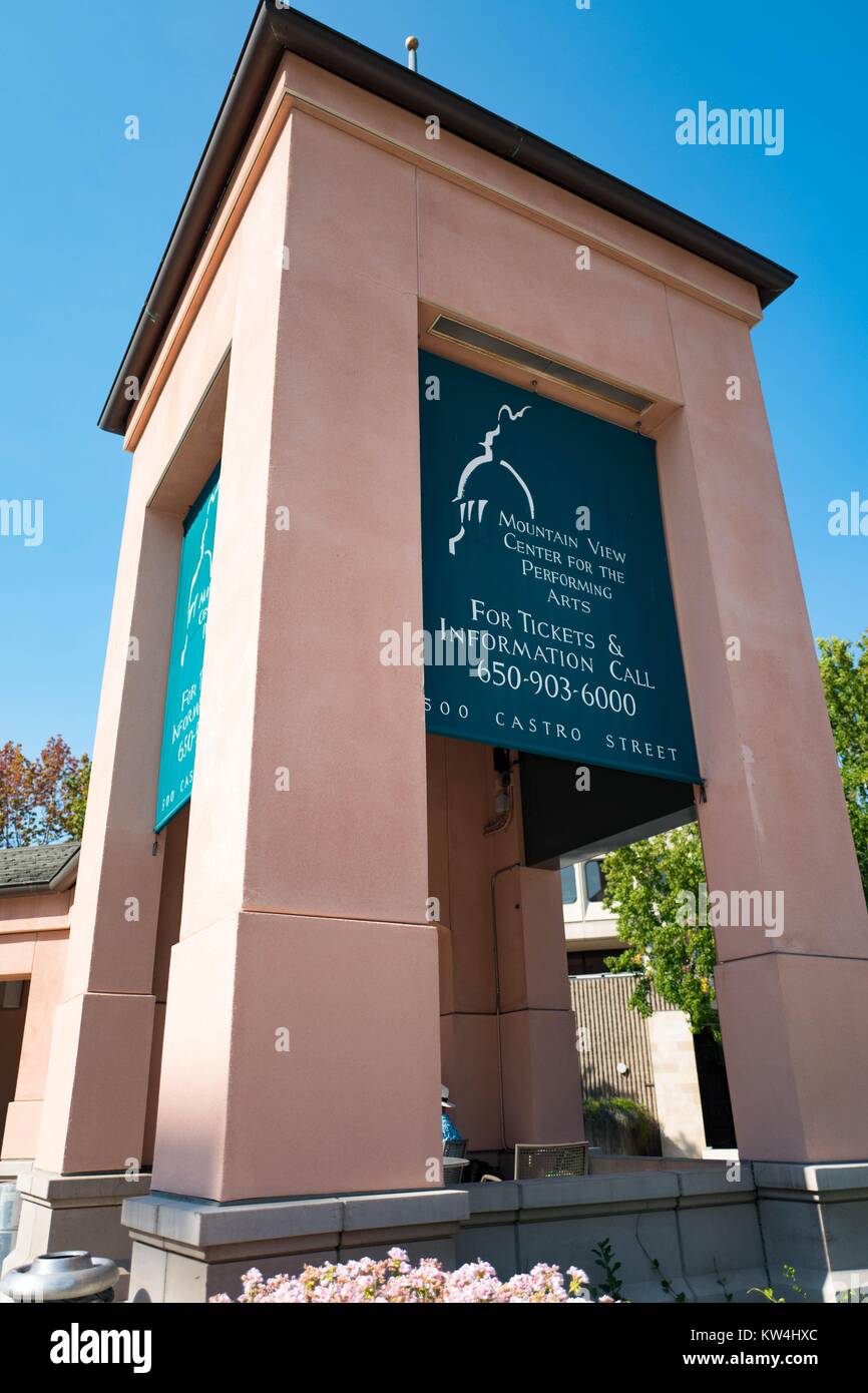 Segnaletica per Mountain View Center per le Arti dello Spettacolo in Silicon Valley Town di Mountain View, California, 24 agosto 2016. Foto Stock