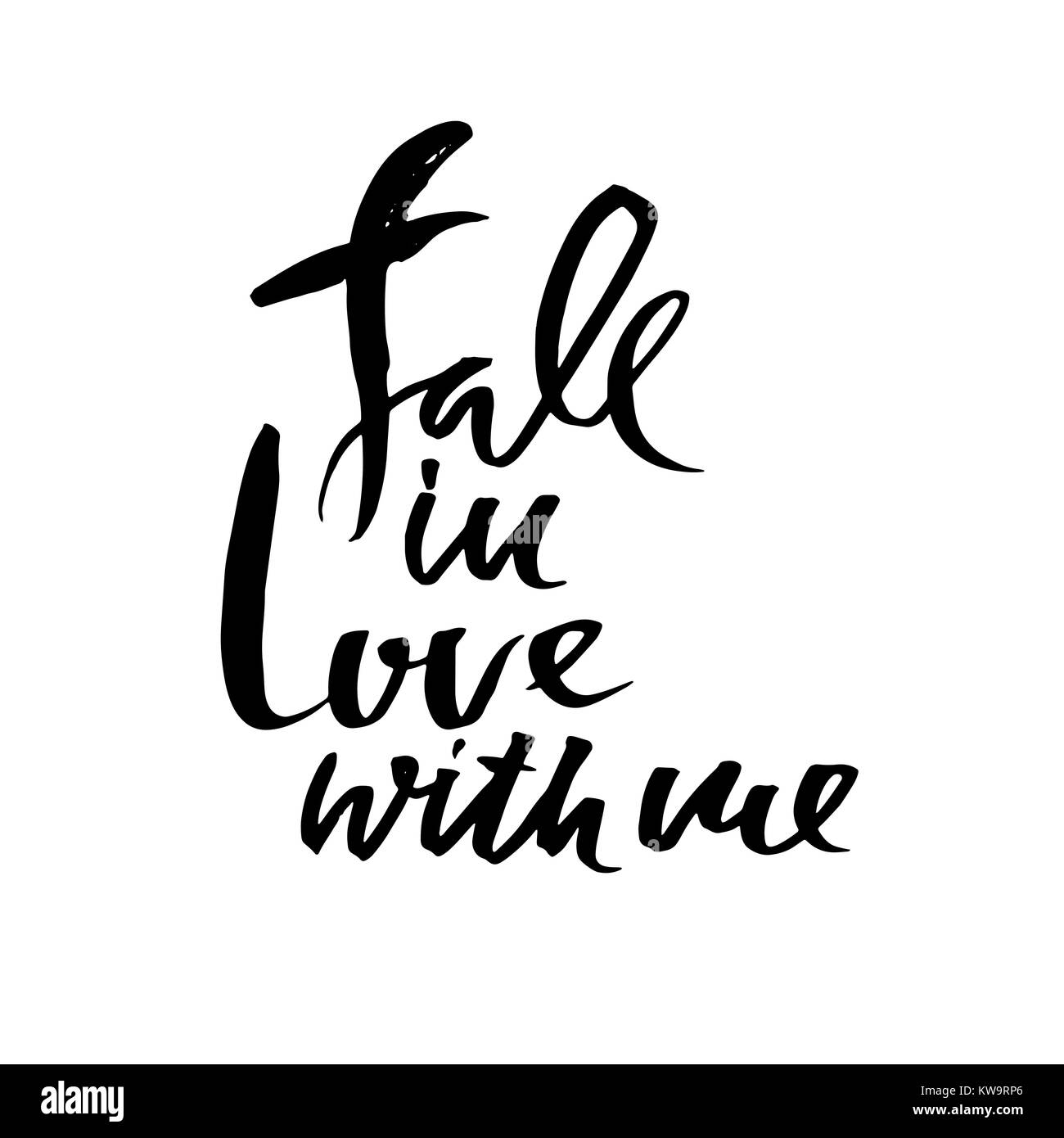 Cadere in amore con me. La calligrafia Handdrawn per il giorno di San Valentino. Illustrazione di inchiostro. Moderno pennello asciutto lettering. Illustrazione Vettoriale. Illustrazione Vettoriale