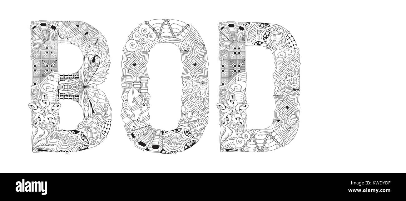 Dipinte a mano e art design. Adulto anti-stress pagina di colorazione. In bianco e nero disegnato a mano illustrazione parola corpo per il libro da colorare, per anti stress, T - sh Illustrazione Vettoriale