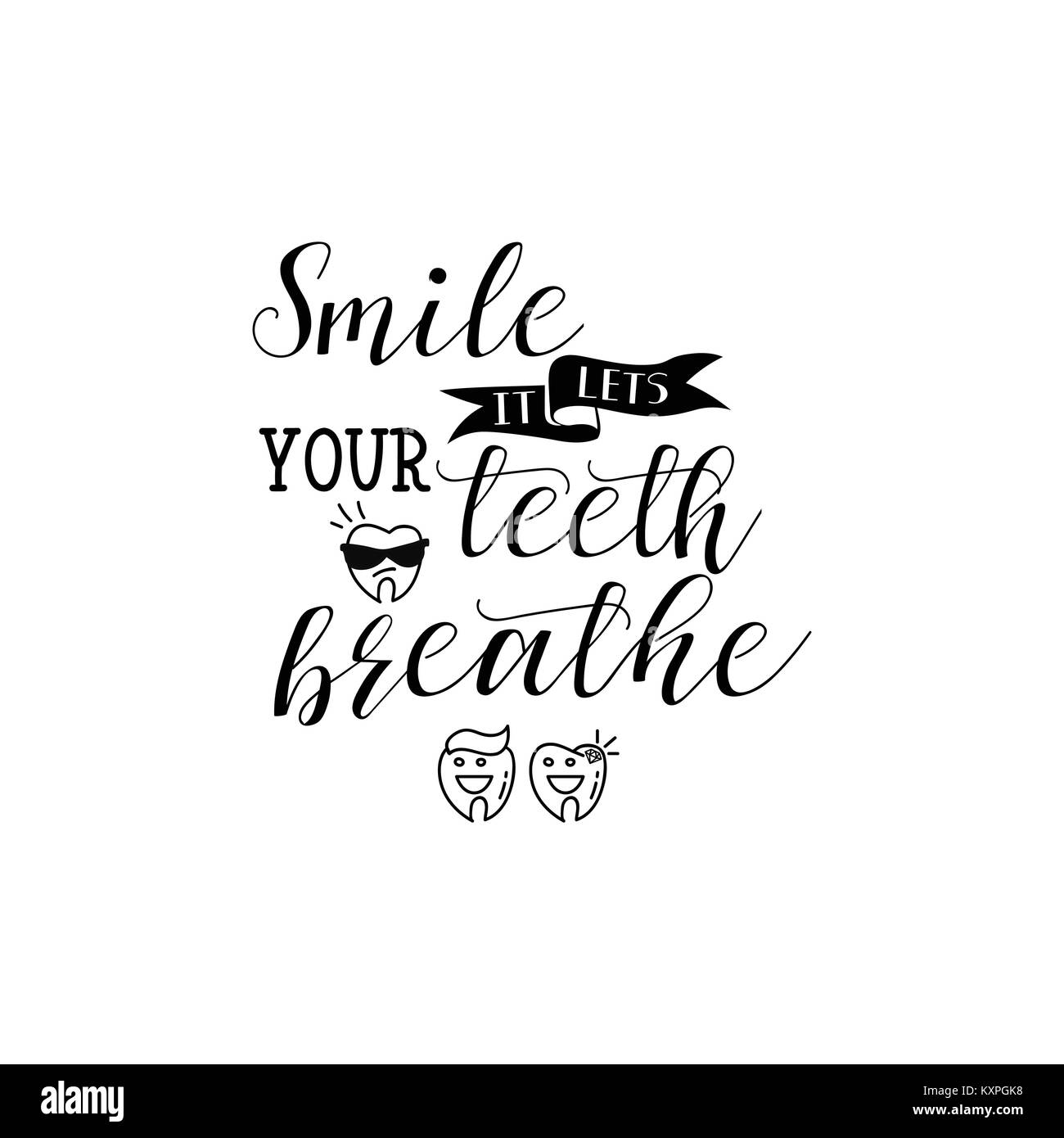 Sorriso che consente ai denti di respirare. lettering. Vettore disegnati a mano illustrazione . Illustrazione Vettoriale
