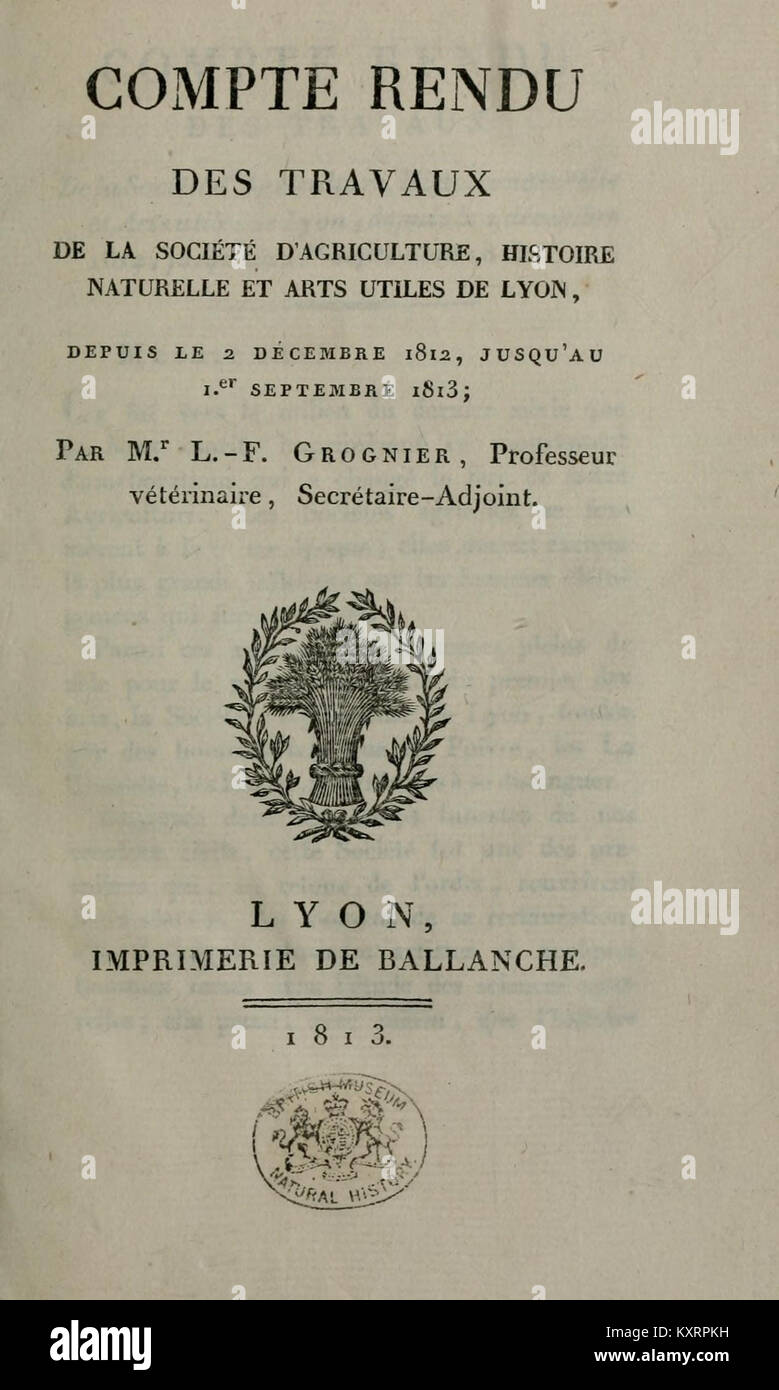 Compte Rendu des travaux de la Société d'Agricoltura, Histoire Naturelle et Arts Utiles de Lyon (pagina 3) BHL28991598 Foto Stock