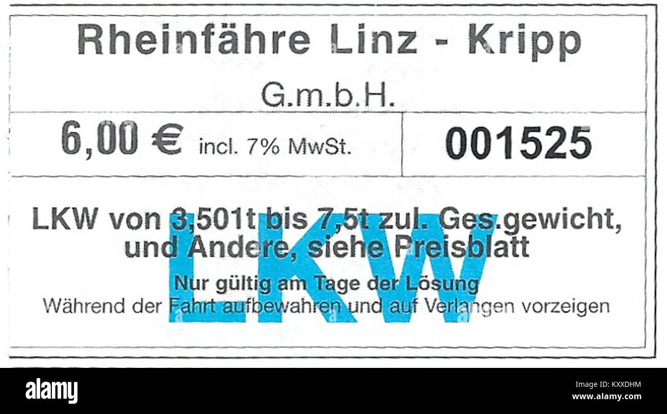 Fährticket Rheinfähre Linz-Kripp - LKW bis 7,5 t einfache Fahrt 2016 Foto Stock