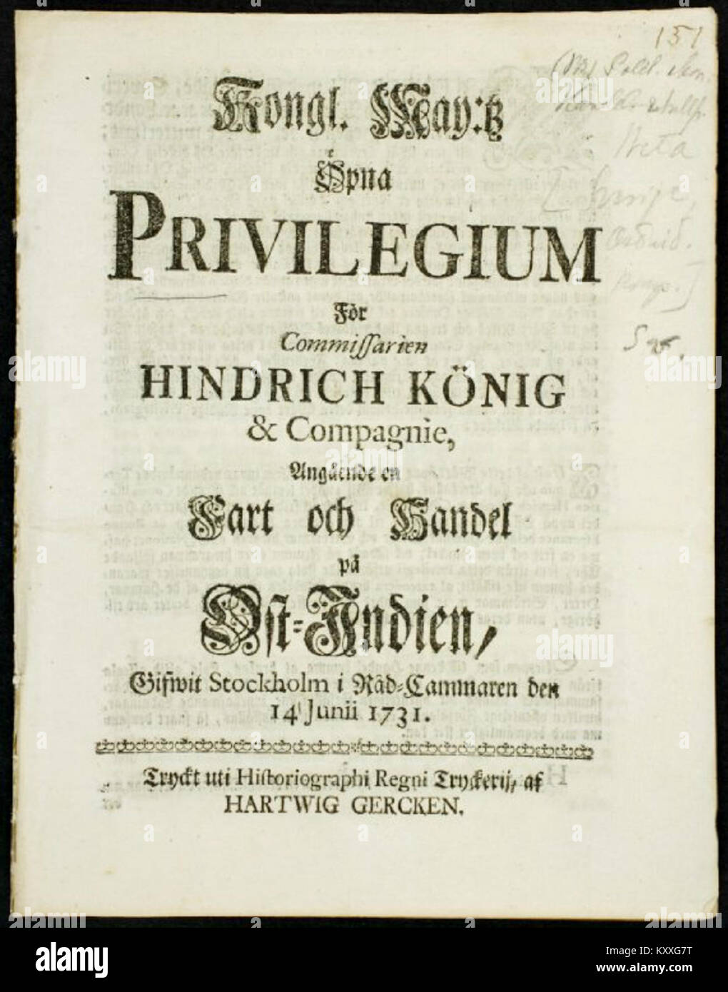 Il 'Kungl. MAJT. Privilegiebrev' è un documento di privilegio reale emesso per la compagnia svedese delle Indie Orientali. Questo documento storico è significativo per il suo ruolo nella storia marittima e commerciale della Svezia durante il XVIII secolo. Foto Stock