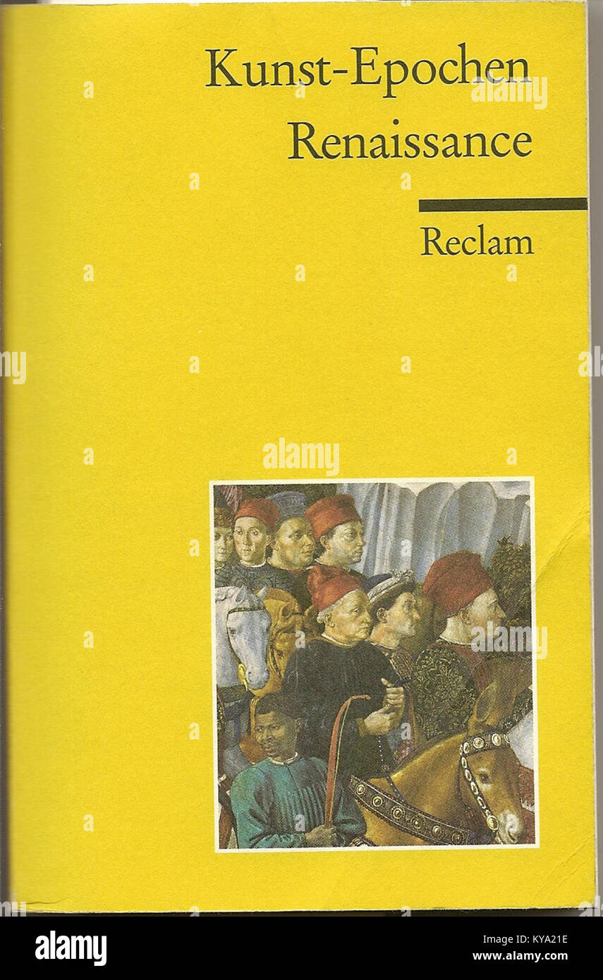 Titelseite "rinascimento" der Reihe 'Kunst-Epochen', Bd. 6, Reclam (2006) Foto Stock