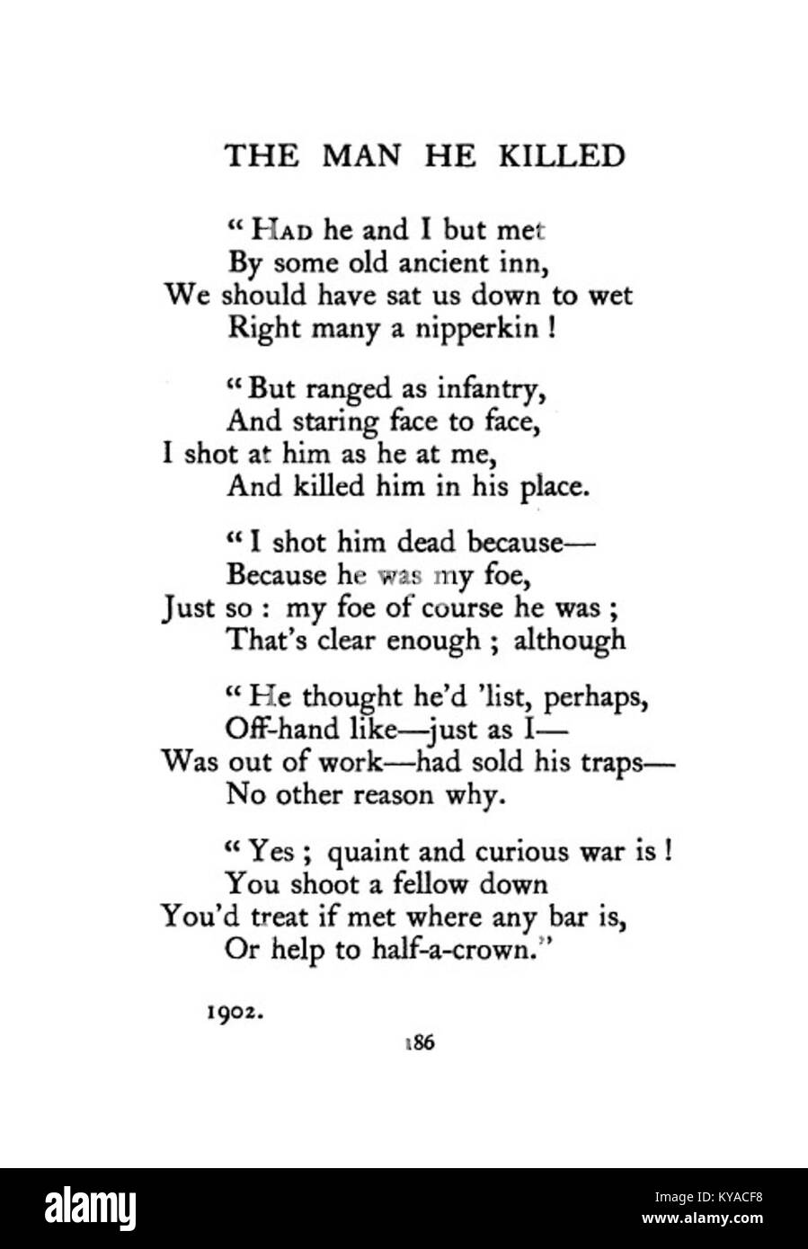 Il poema di Thomas Hardy "The Man He Killed", pubblicato nel 1910, esplora i temi della guerra, del destino e della natura umana. Presenta la riflessione di un soldato sull'uccisione di un altro uomo, evidenziando la tragica ironia della guerra. Foto Stock