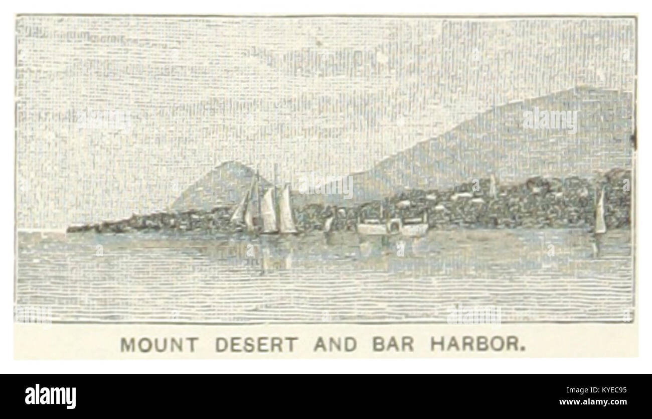 Un'immagine del 1891 raffigurante Mount Desert e Bar Harbor nel Maine, Stati Uniti, che mostra paesaggi costieri panoramici e mette in evidenza il ruolo della regione nello sviluppo del turismo americano. Foto Stock