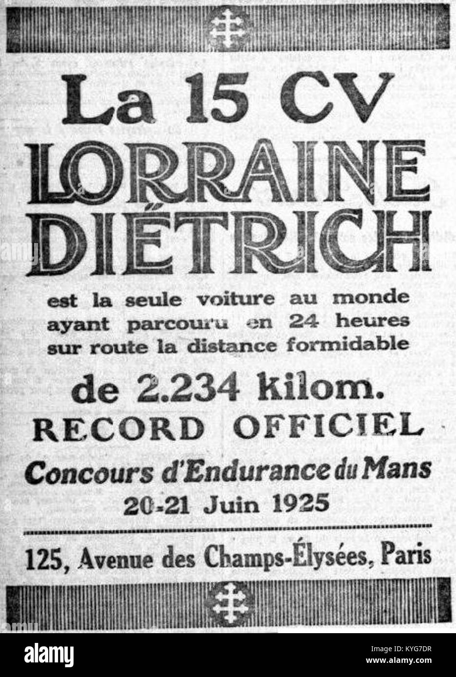 Pubblicità per la partecipazione di Lorraine-Dietrich alla 24 ore di le Mans del 1925, evidenziando il loro coinvolgimento in una delle più prestigiose gare di auto endurance dell'epoca. Foto Stock Pubblicità per la partecipazione di Lorraine-Dietrich alla 24 ore di le Mans del 1925, evidenziando il loro coinvolgimento in una delle più prestigiose gare di auto endurance dell'epoca. Foto Stock