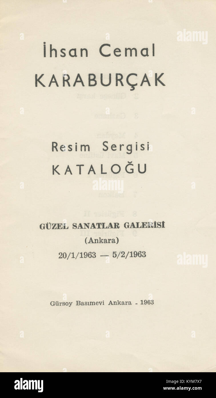 Il catalogo mostra la mostra di pittura di Ihsan Cemal Karaburak, un noto artista turco. La mostra presenta una collezione di opere di Karaburak, che riflettono il suo stile distintivo e il suo contributo all'arte turca contemporanea. Foto Stock