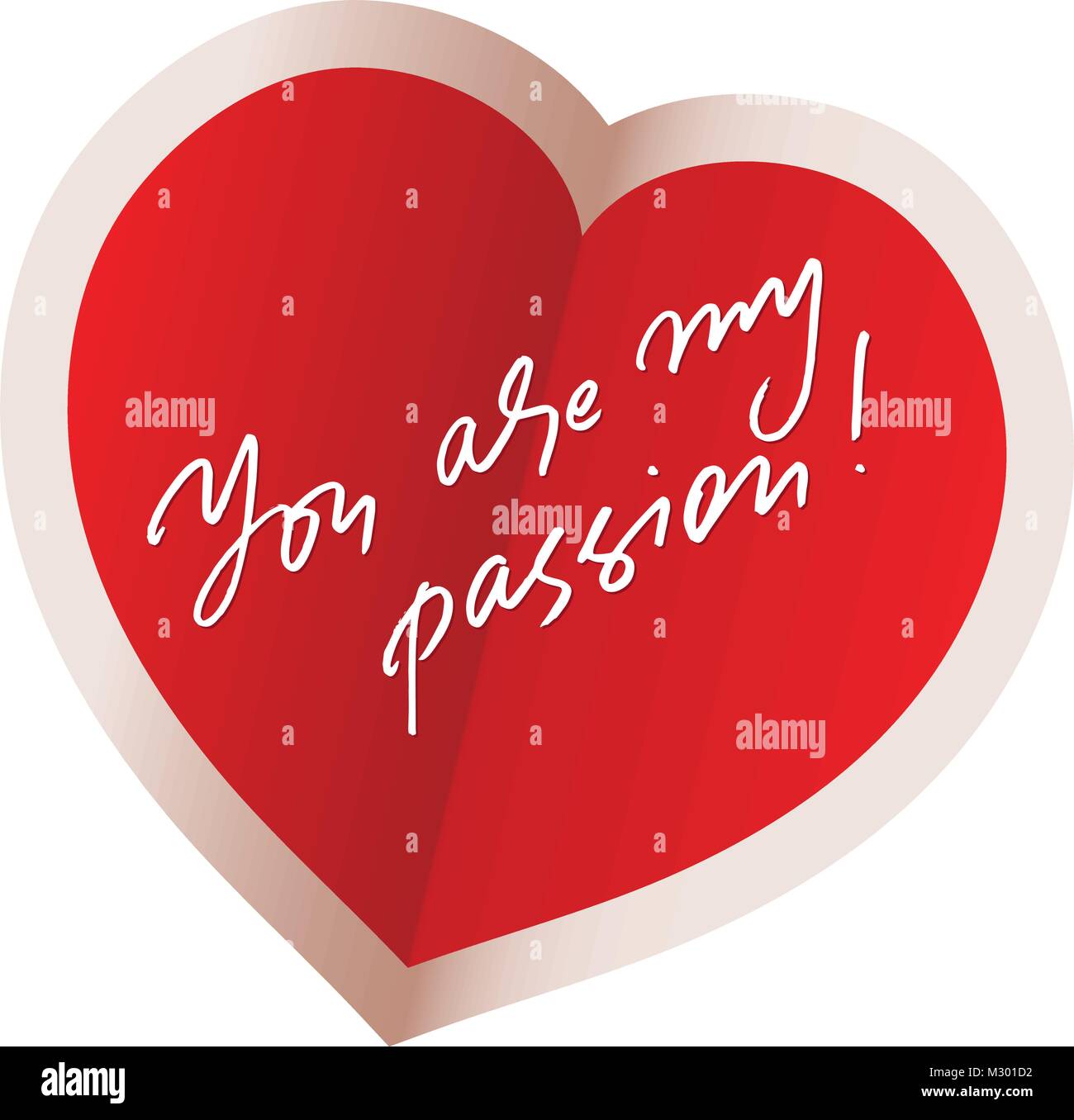 Caratteri scritti a mano per il giorno di san valentino card. Siete la mia passione. illustrazione vettoriale Illustrazione Vettoriale