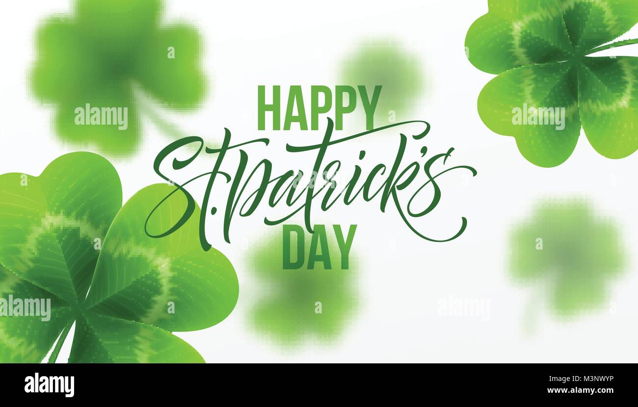 Happy Saint Patricks giorno saluto scritte sulla foglia di trifoglio sfondo. Illustrazione Vettoriale Illustrazione Vettoriale