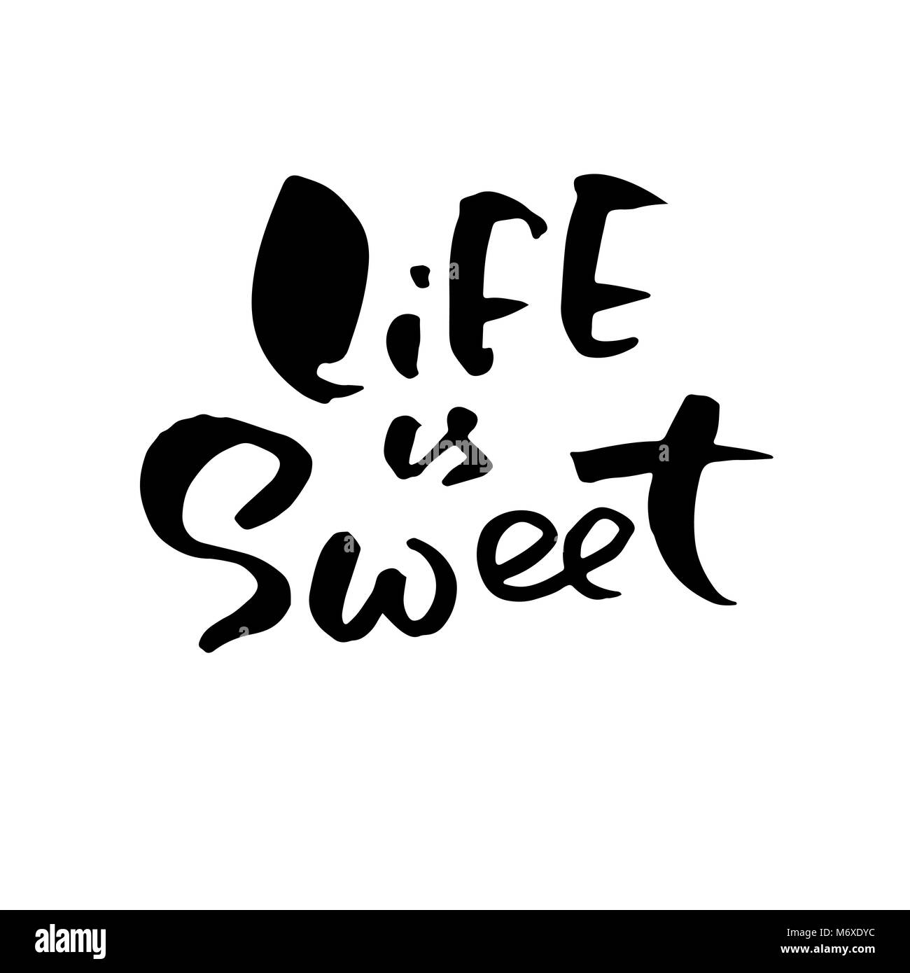 La vita è dolce. Disegnata a mano scritte. Vettore design tipografia. Iscrizione manoscritta. Illustrazione Vettoriale
