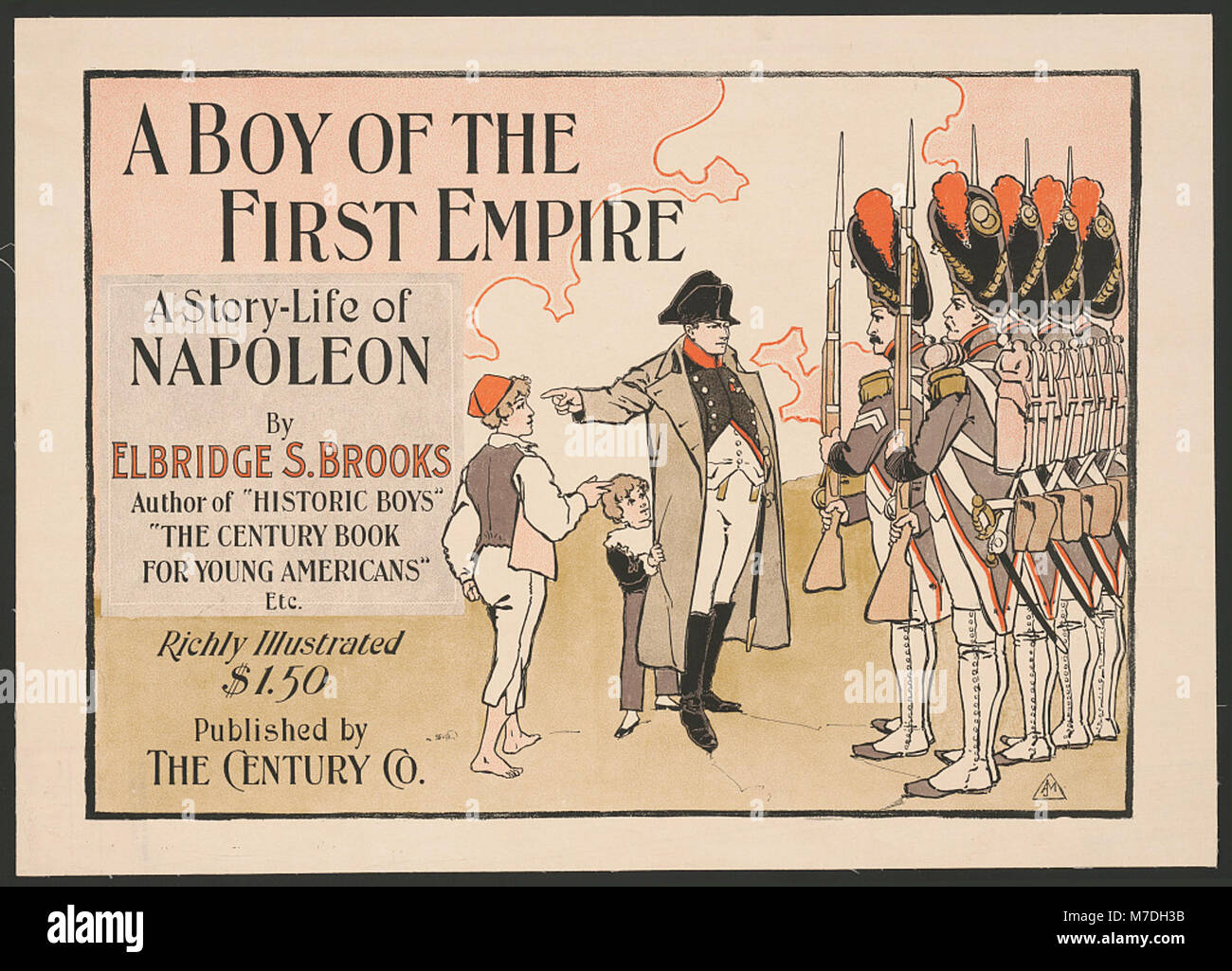 Un ragazzo del primo impero. Una storia-vita di Napoleone da Elbridge S. Ruscelli LCCN2015645879 Foto Stock
