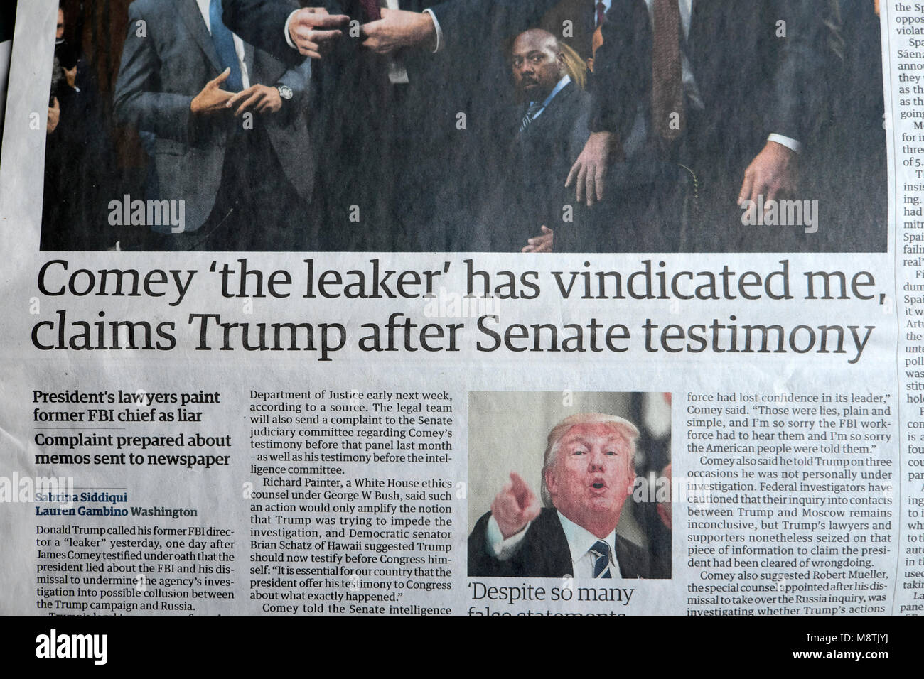 "Comey "leaker' ha confermato a me, rivendicazioni Trump dopo la testimonianza del Senato' quotidiano Guardian headline Giugno 2017 LONDON REGNO UNITO Foto Stock