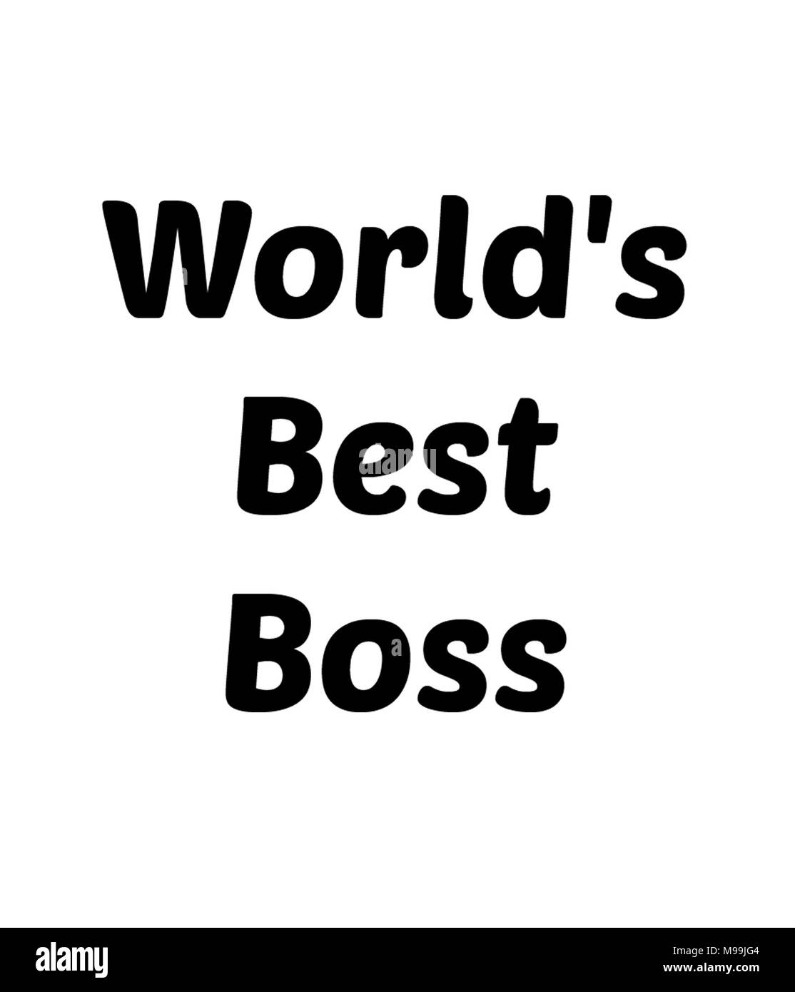 I migliori del mondo Boss Foto Stock