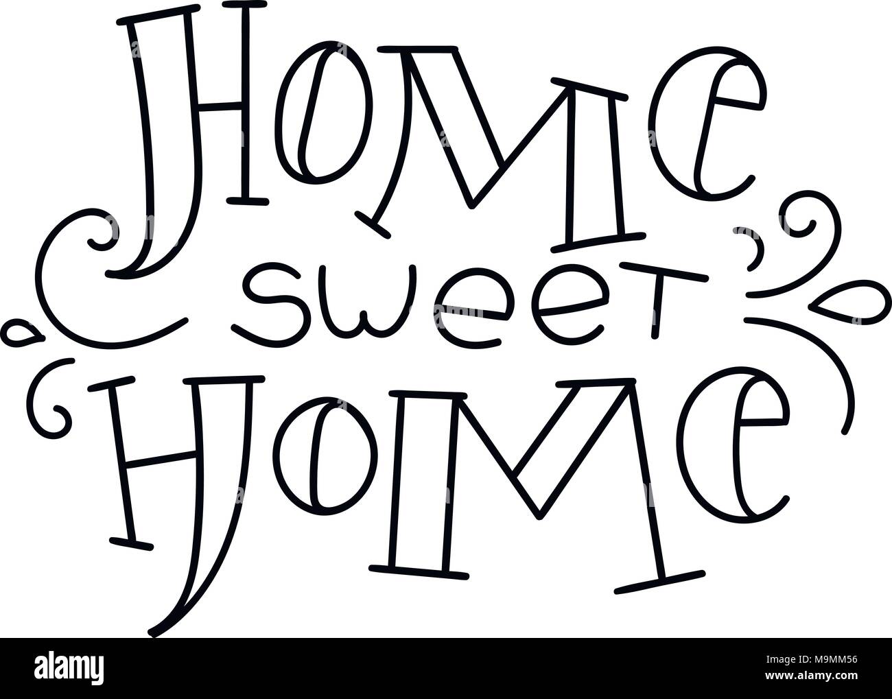 Home sweet home. Disegnata a mano immagine moderna con mano-scritte e elementi di decorazione. Preventivo di ispirazione. Illustrazione per la stampa su t-shirt e borsa Illustrazione Vettoriale
