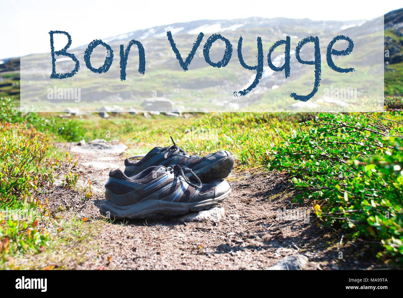 Testo Francese Bon Voyage Significa Buon Viaggio Le Scarpe Da Trekking Sul Sentiero Escursionistico In Norvegia Montagne Sullo Sfondo Foto Stock Alamy