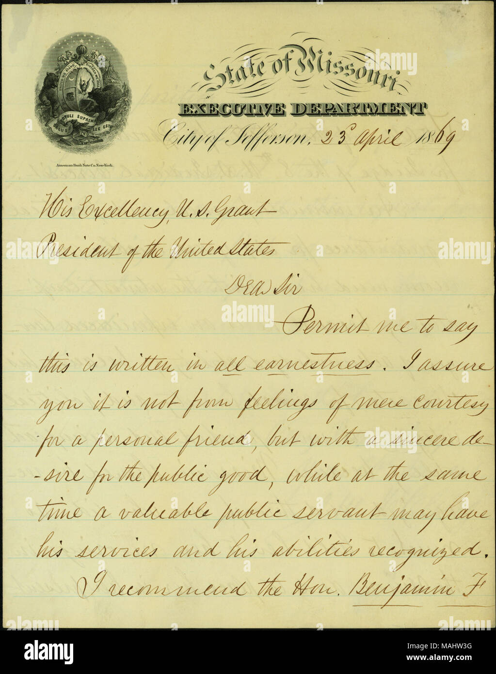 Consiglia di Benjamin F. Prestito per la nomina a giudice del 8 U.S. Corte giudiziaria. Titolo: lettera firmata J.W. McClurg, Stato del Missouri, Executive Department, Città di Jefferson, a Sua Eccellenza il signor U.S. Concedere, Presidente degli Stati Uniti, 23 aprile 1869 . Il 23 aprile 1869. McClurg, Joseph W. (Joseph Washington), 1818-1900 Foto Stock