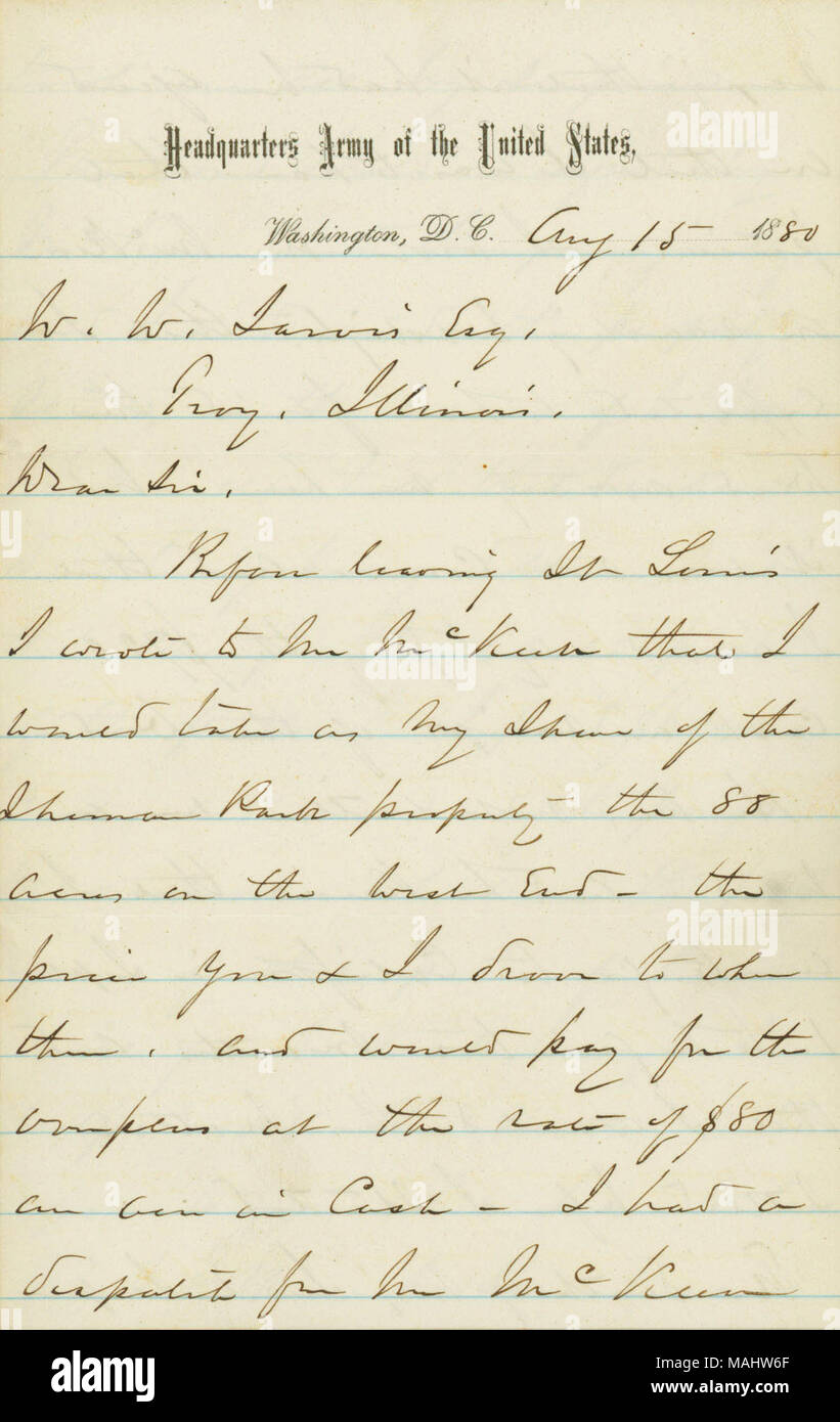 Per quanto riguarda la quota dei terreni acquistati nel Parco Sherman proprietà. Titolo: lettera firmata W.T. Sherman, sede esercito degli Stati Uniti di Washington, D.C., W.W. Jarvis, Troy, Illinois, Agosto 15, 1880 . Il 15 agosto 1880. Sherman, William T. (William Tecumseh), 1820-1891 Foto Stock