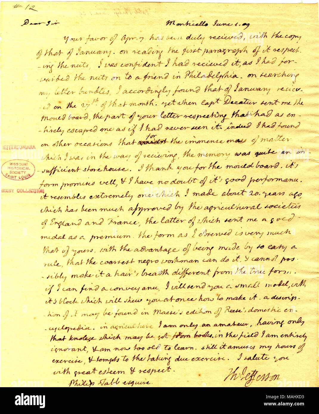 Grazie Tabb per lo stampo a bordo, e afferma che "assomiglia molto quello che ho fatto circa venti anni fa." Titolo: lettera firmata Thomas Jefferson, Monticello, Philip Tabb, Giugno 1, 1809 . 1 Giugno 1809. Jefferson, Thomas, 1743-1826 Foto Stock