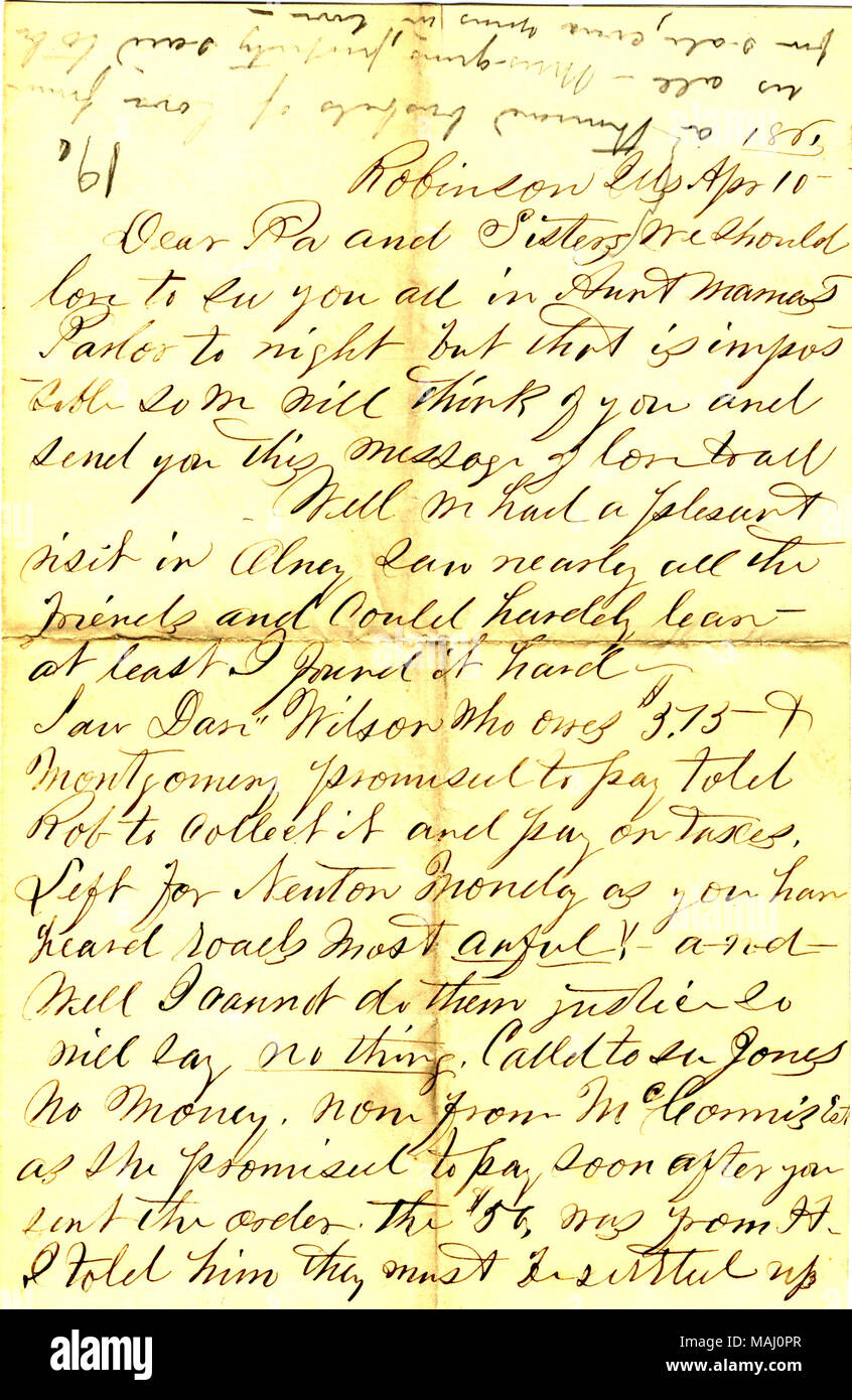 Riguarda i suoi affari. Comprende anche la nota scritta Aprile 11. Titolo: lettera firmata Tom Robinson, Illinois, per famiglia, Aprile 11, 1861 . 11 aprile 1861. Hawley, Thomas S., 1837-1918 Foto Stock