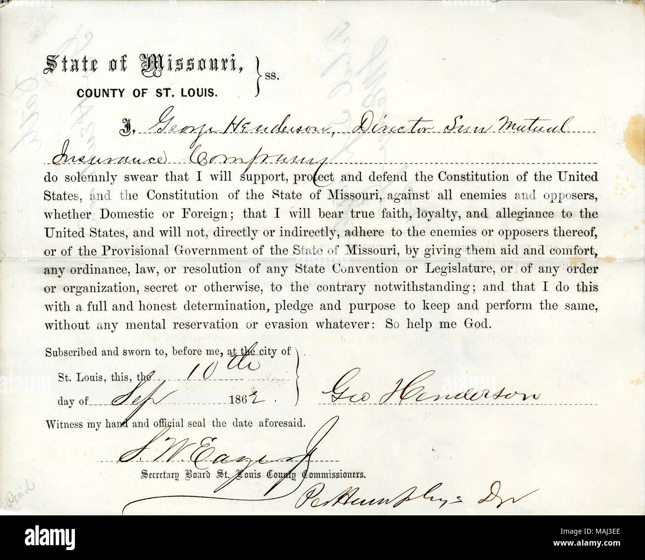 Giura di giuramento di fedeltà al Governo degli Stati Uniti e dello Stato del Missouri. Titolo: il giuramento di fedeltà di George Henderson del Missouri, nella contea di San Luigi . Il 10 settembre 1862. Henderson, G. Foto Stock