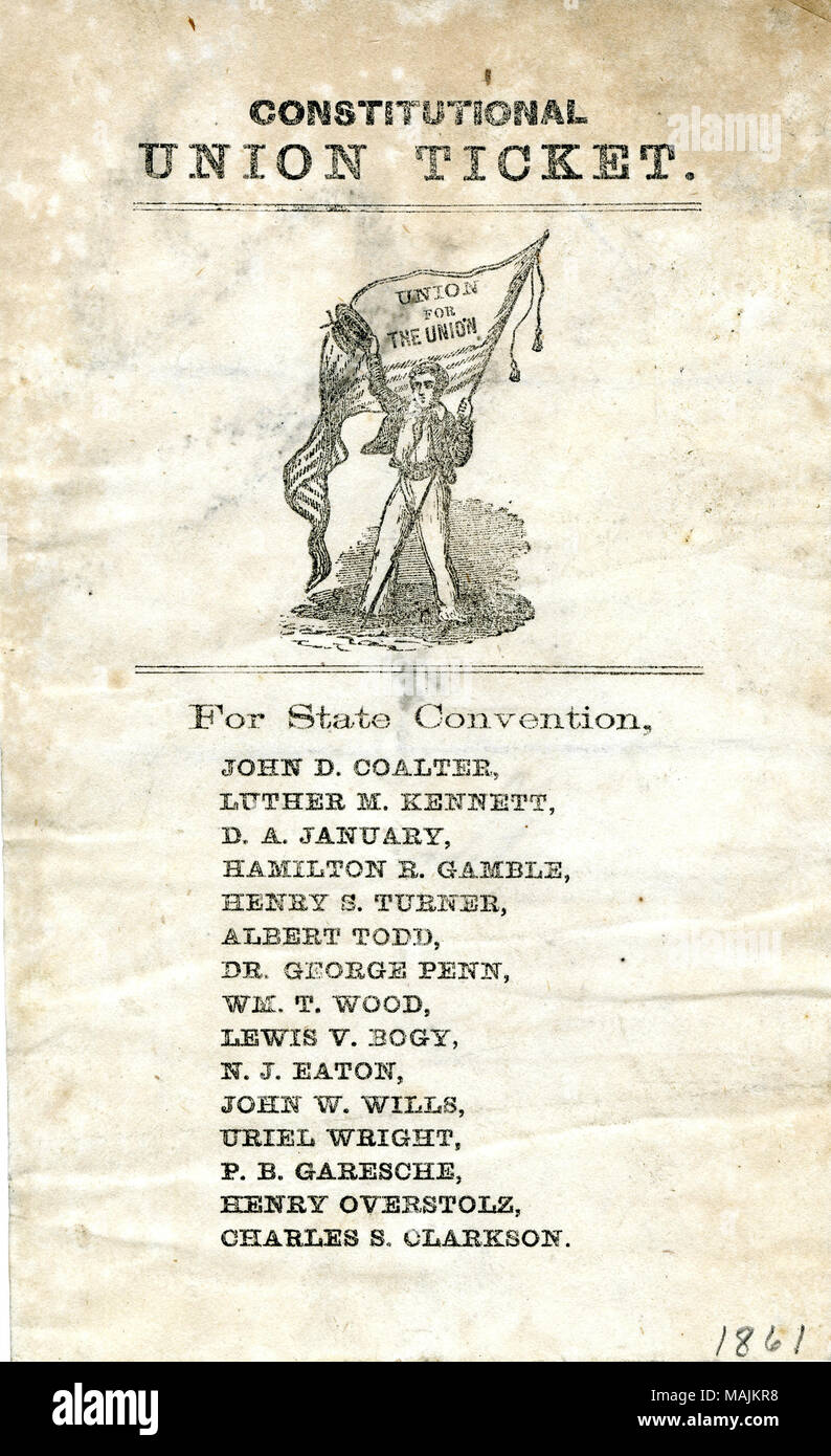 Titolo: partito politico biglietto (Missouri): "costituzionale europea biglietto,' 1861 . 1861. Foto Stock